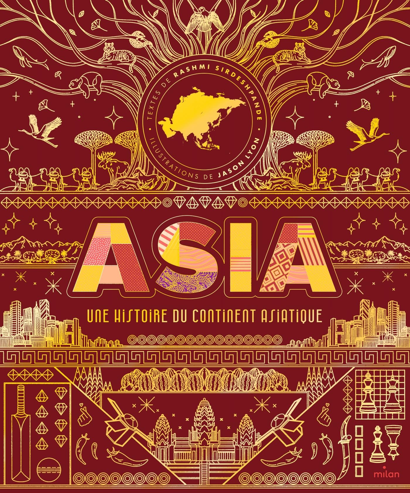 Asia: Une histoire du continent asiatique