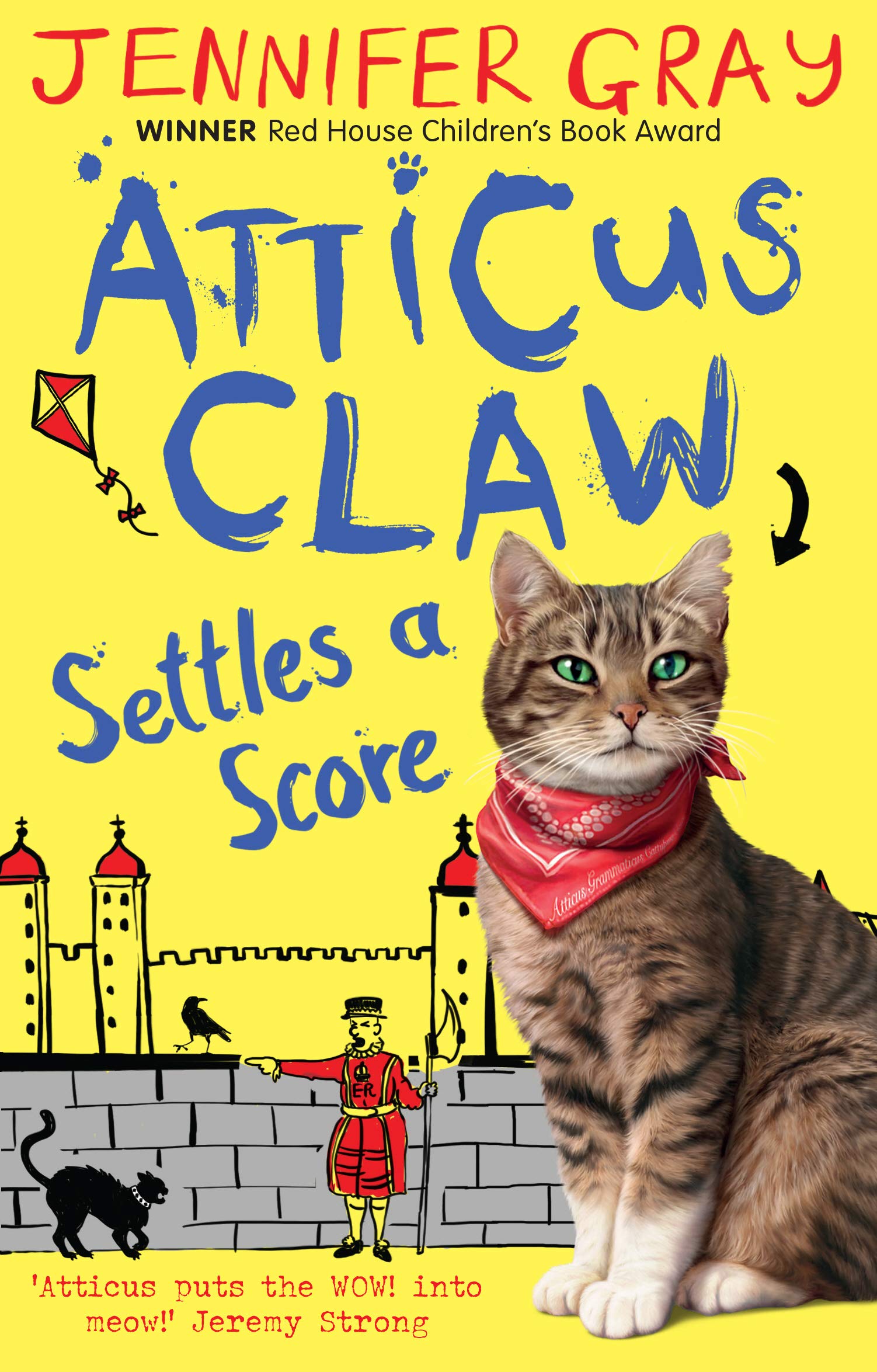 Atticus Claw Settles a Score by Jennifer Gray, Mark Ecob - 9780571286812