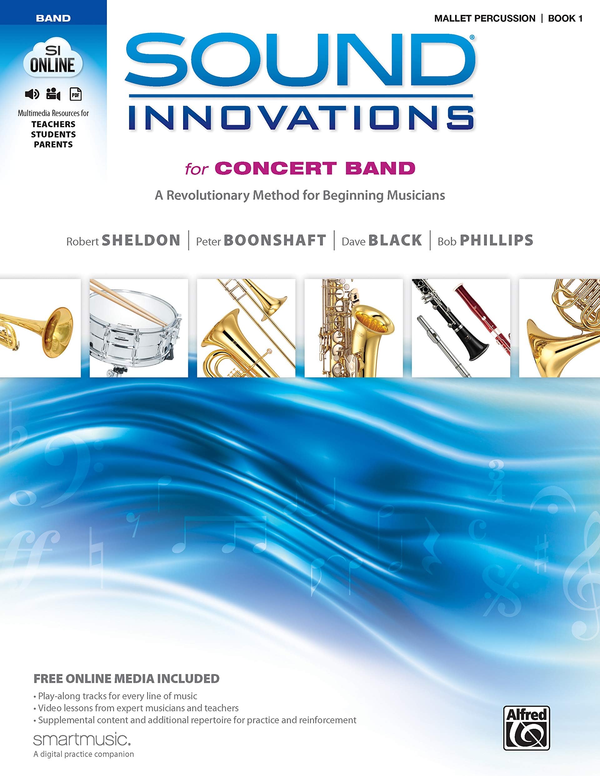 Sound Innovations for Concert Band, Bk 1: A Revolutionary Method for Beginning Musicians (Mallet Percussion), Book & Online Media