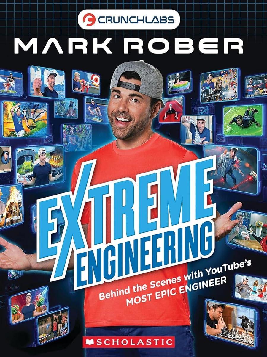 Ingeniería extrema (CrunchLabs de Mark Rober)