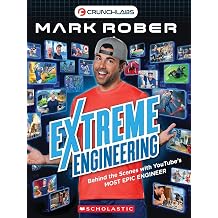 Extreme Engineering CrunchLabs by Mark Rober