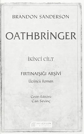 Oathbringer 2. Cilt: Fırtınaışığı Arşivi Üçüncü Roman