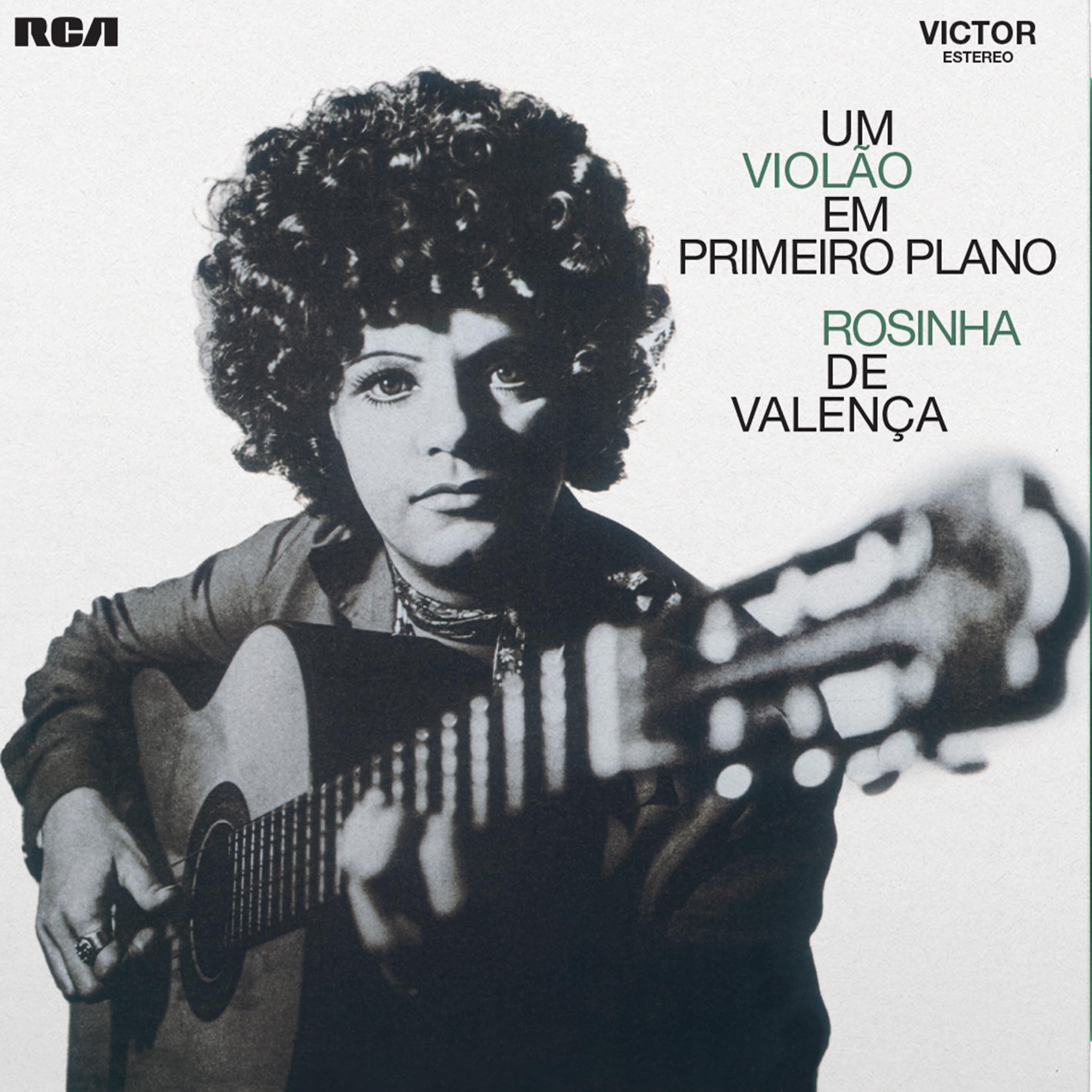 Rosinha De Valenca - Um Violao Em Primeiro Plano[Complete Limited