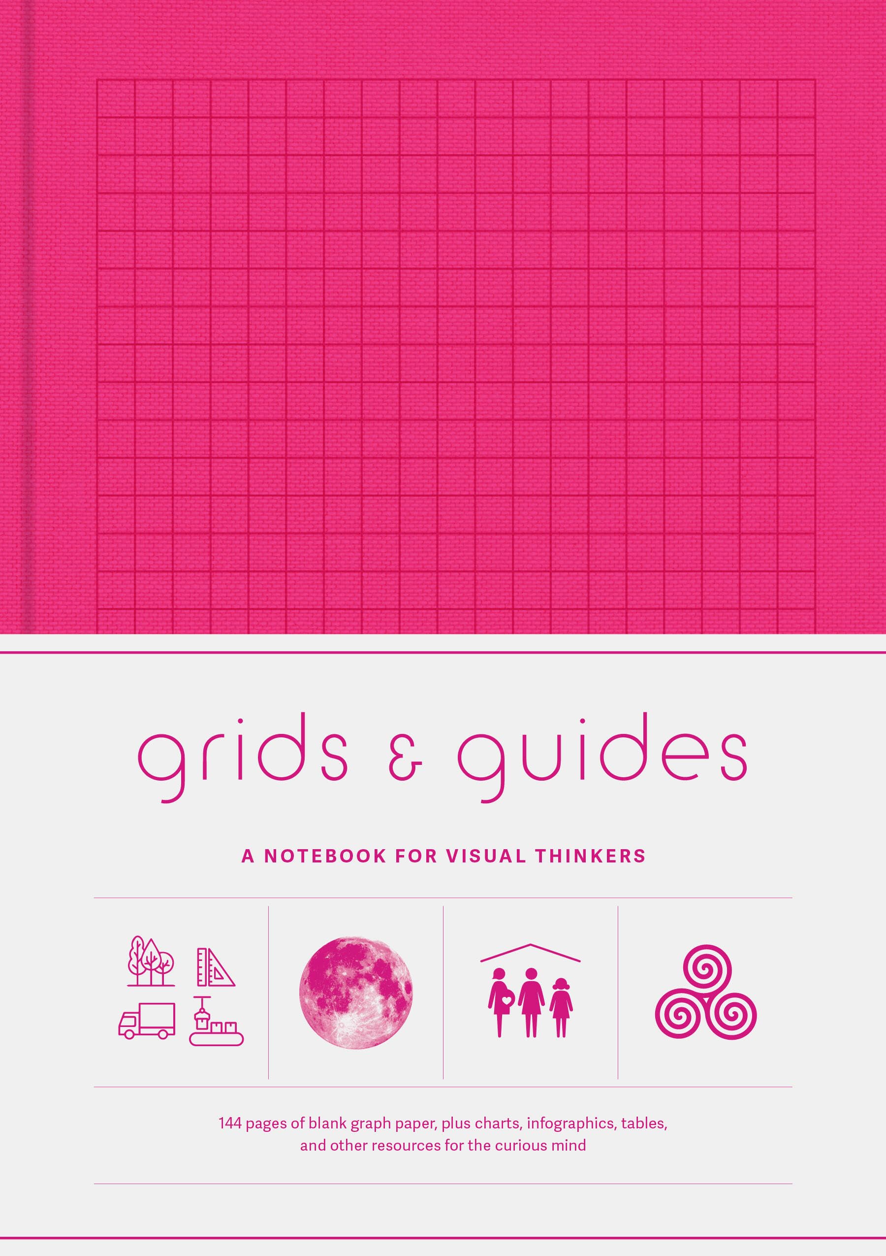 Grids & Guides (Pink) A Notebook for Visual Thinkers (Notebook / blank book)