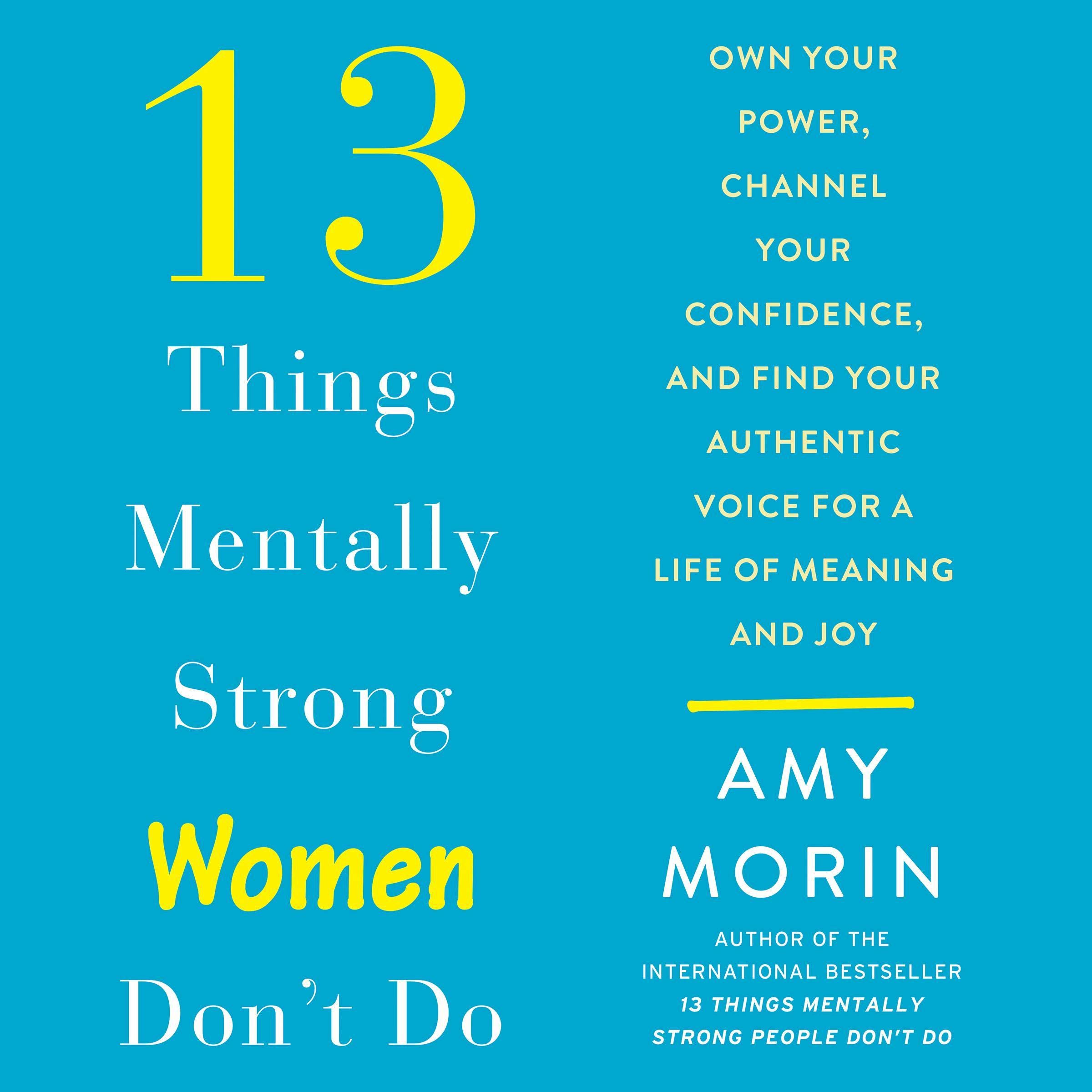 Cover art for 13 Things Mentally Strong Women Don't Do