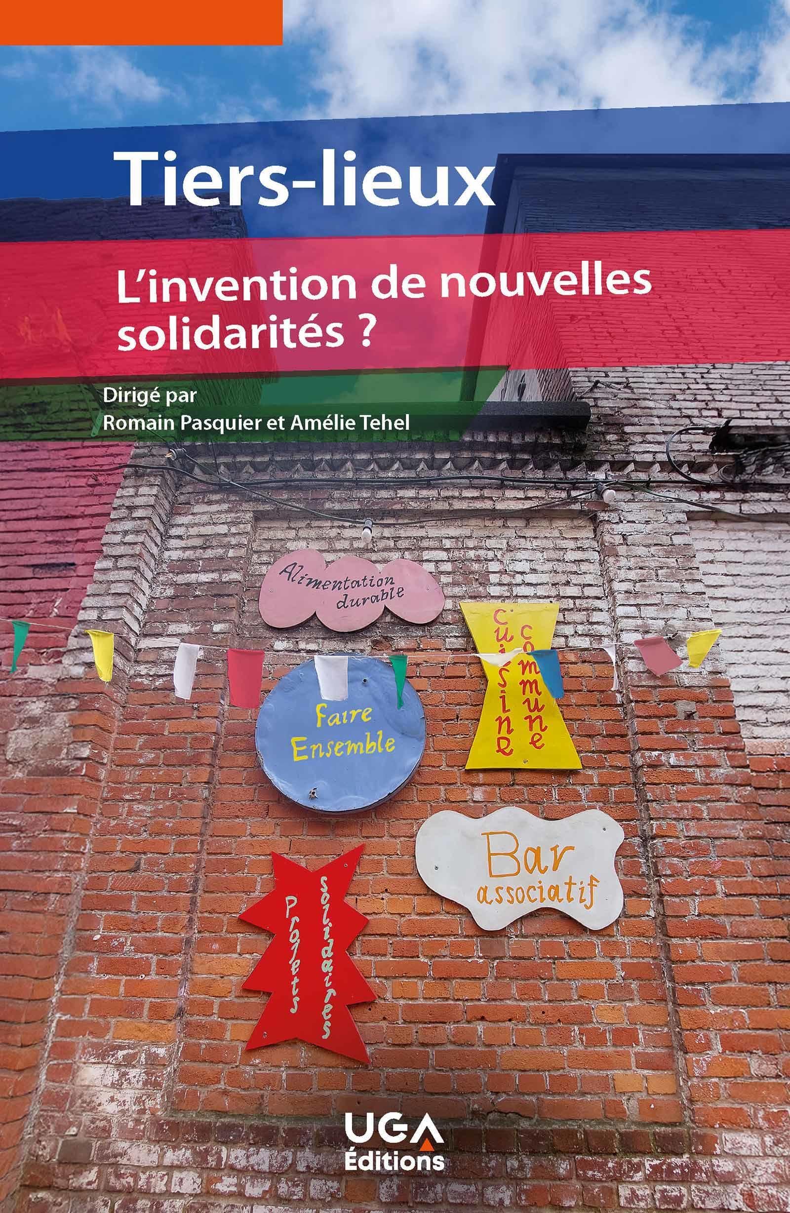 Tiers-lieux: L'invention de nouvelles solidaritéset#8201;?