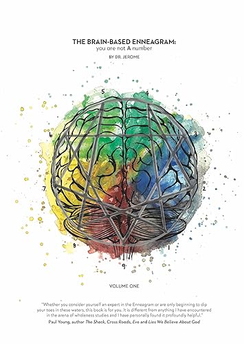 The Brain-Based Enneagram You Are Not A Number