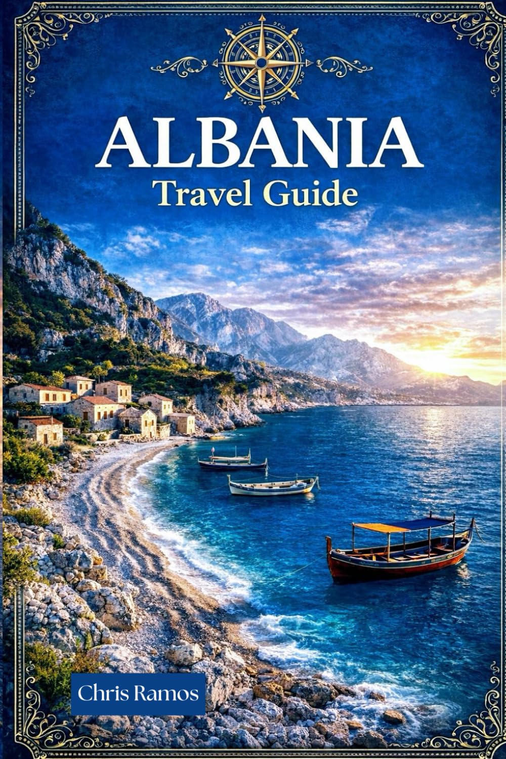 Albania Travel Guide: Scenic Routes, Coastal Delicacies, Historic Towns, and Practical Tips for a Perfect Balkan Adventure