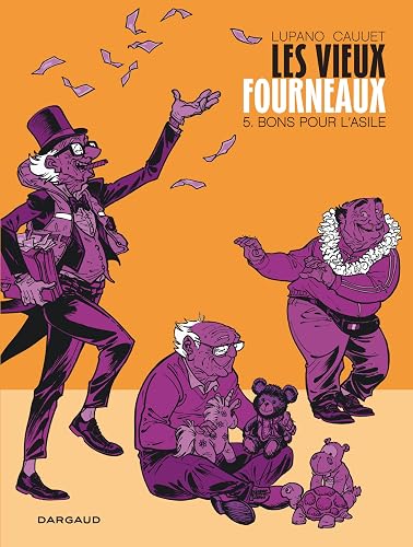 Couverture de Les Vieux Fourneaux, tome 5 : Bons pour l'asile