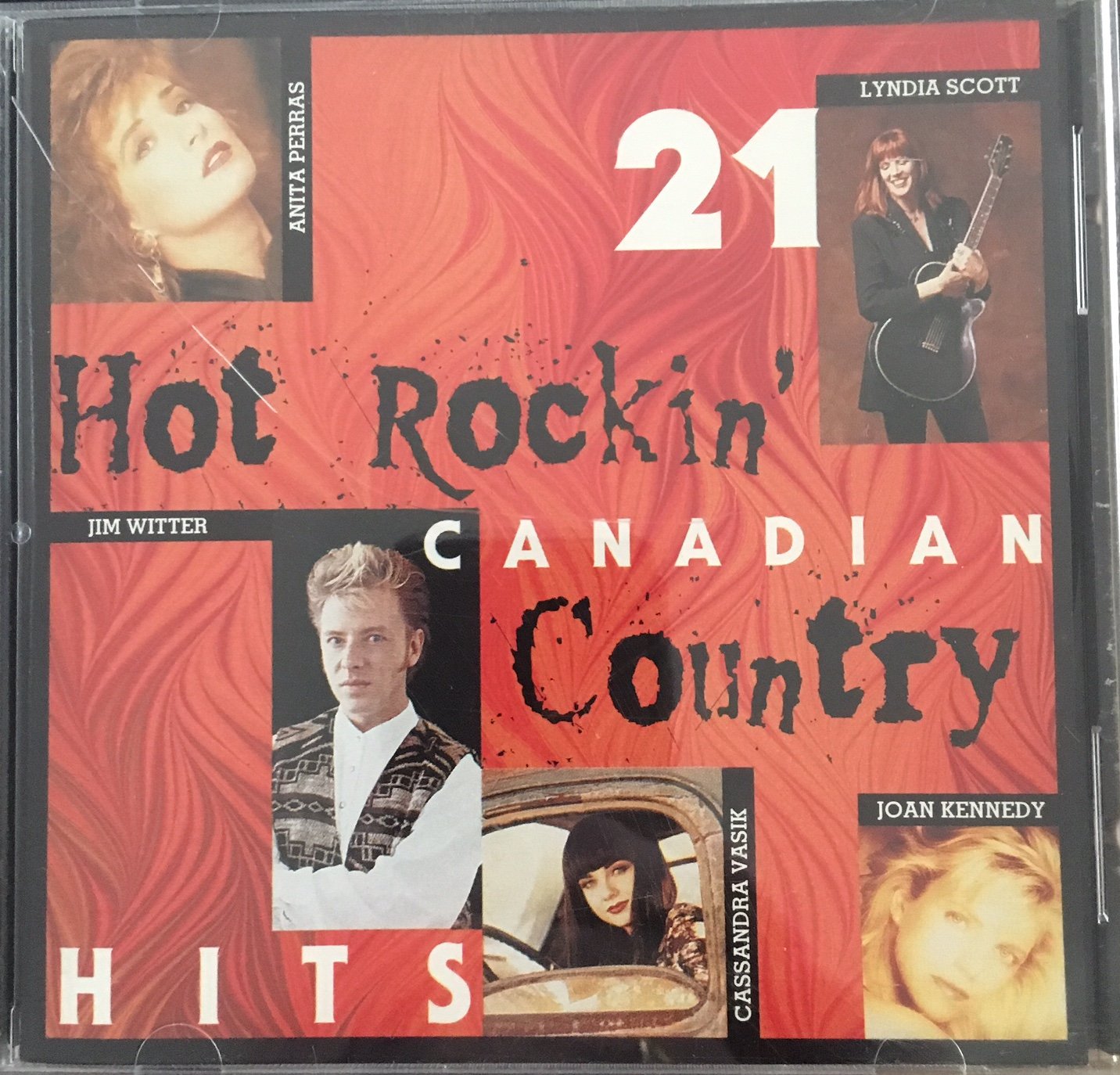 K-tel presents 21 Hot Rockin' Canadian Country Hits [Audio CD] Jim Witter - Joan Kennedy; Anita Perras - Cindy Church and Blue Shadows - Ian Tyson