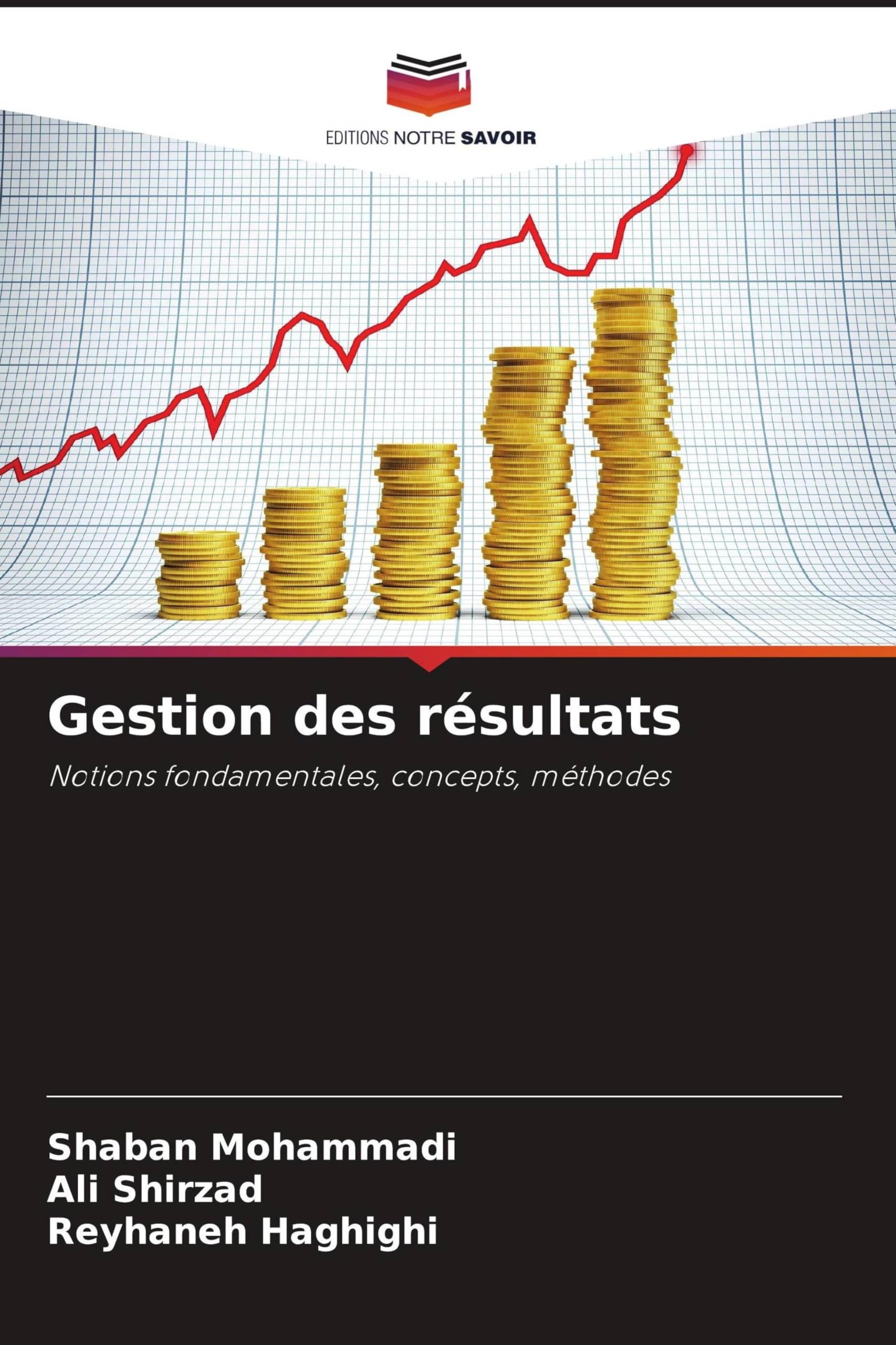 Gestion des résultats: Notions fondamentales, concepts, méthodes