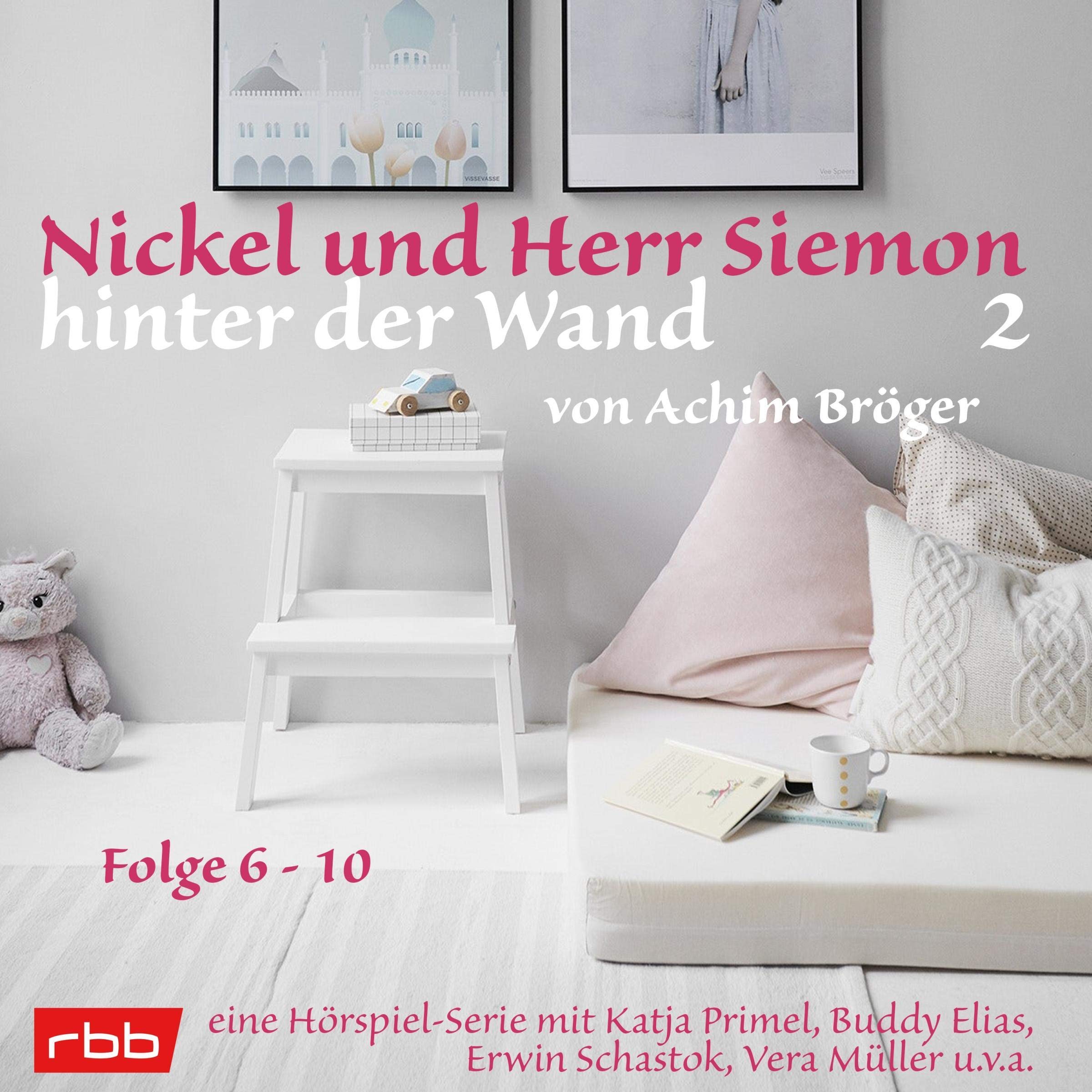 Cover art for Nickel und Herr Siemon hinter der Wand 2