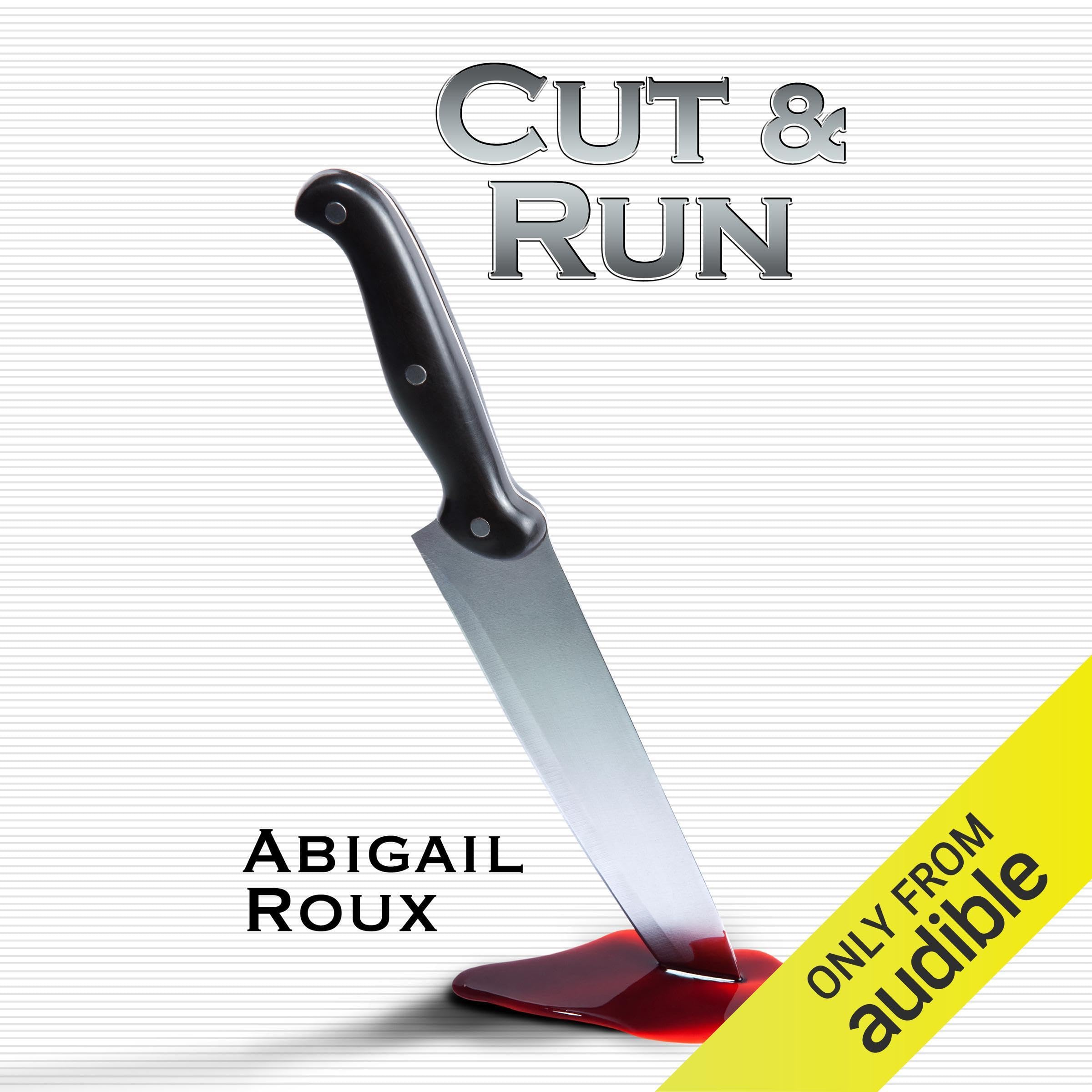 Cut & Run