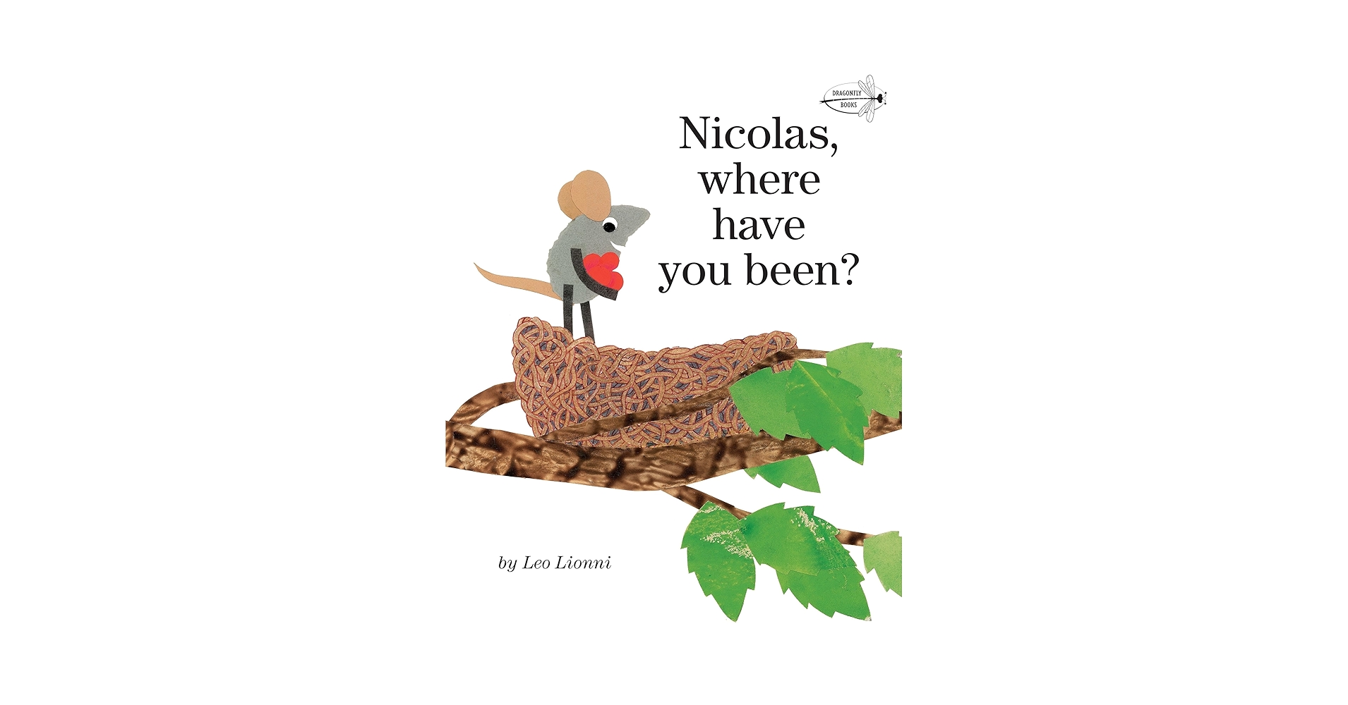 Nicolas, Where Have You Been?: Lionni, Leo: 9780375855498