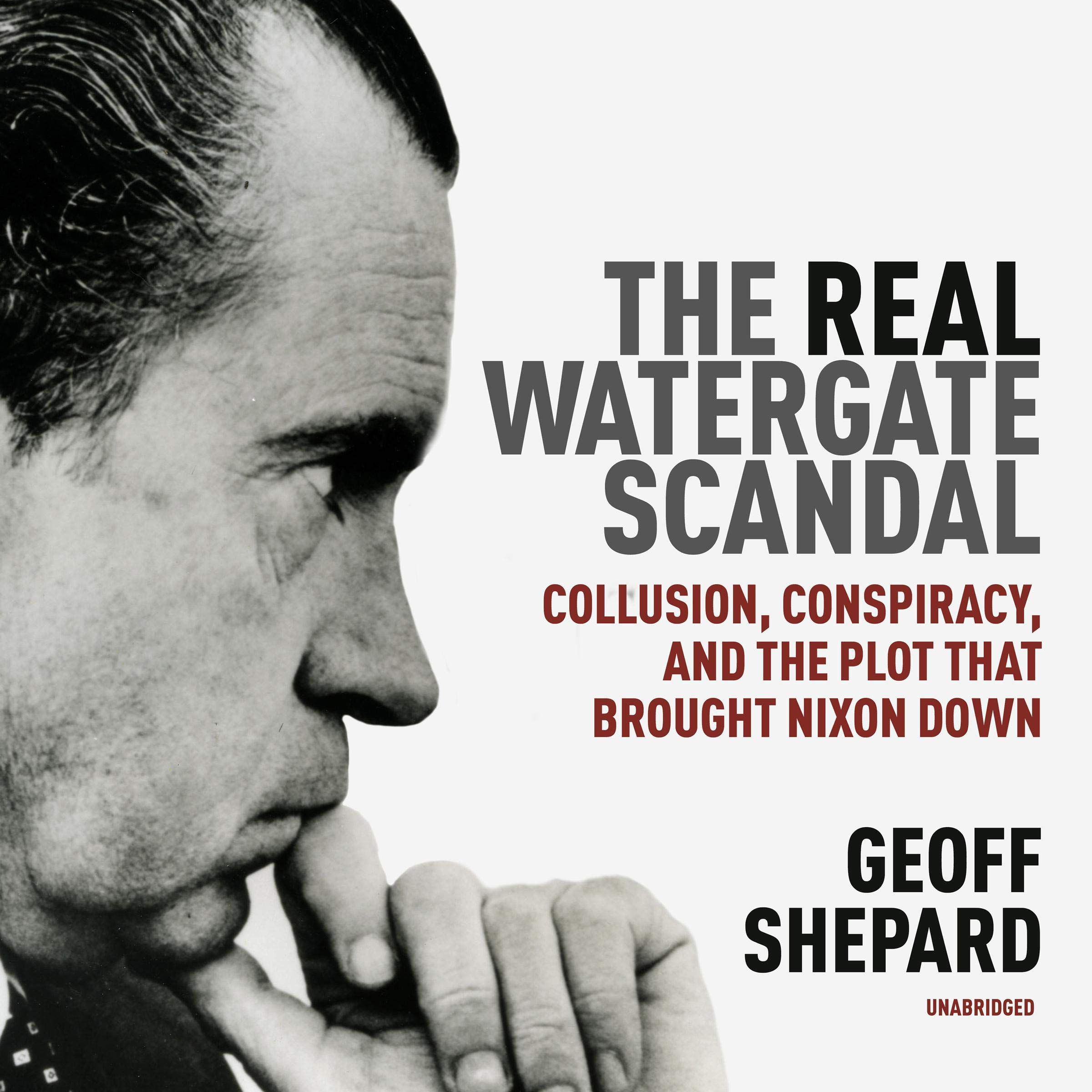 Cover art for The Real Watergate Scandal