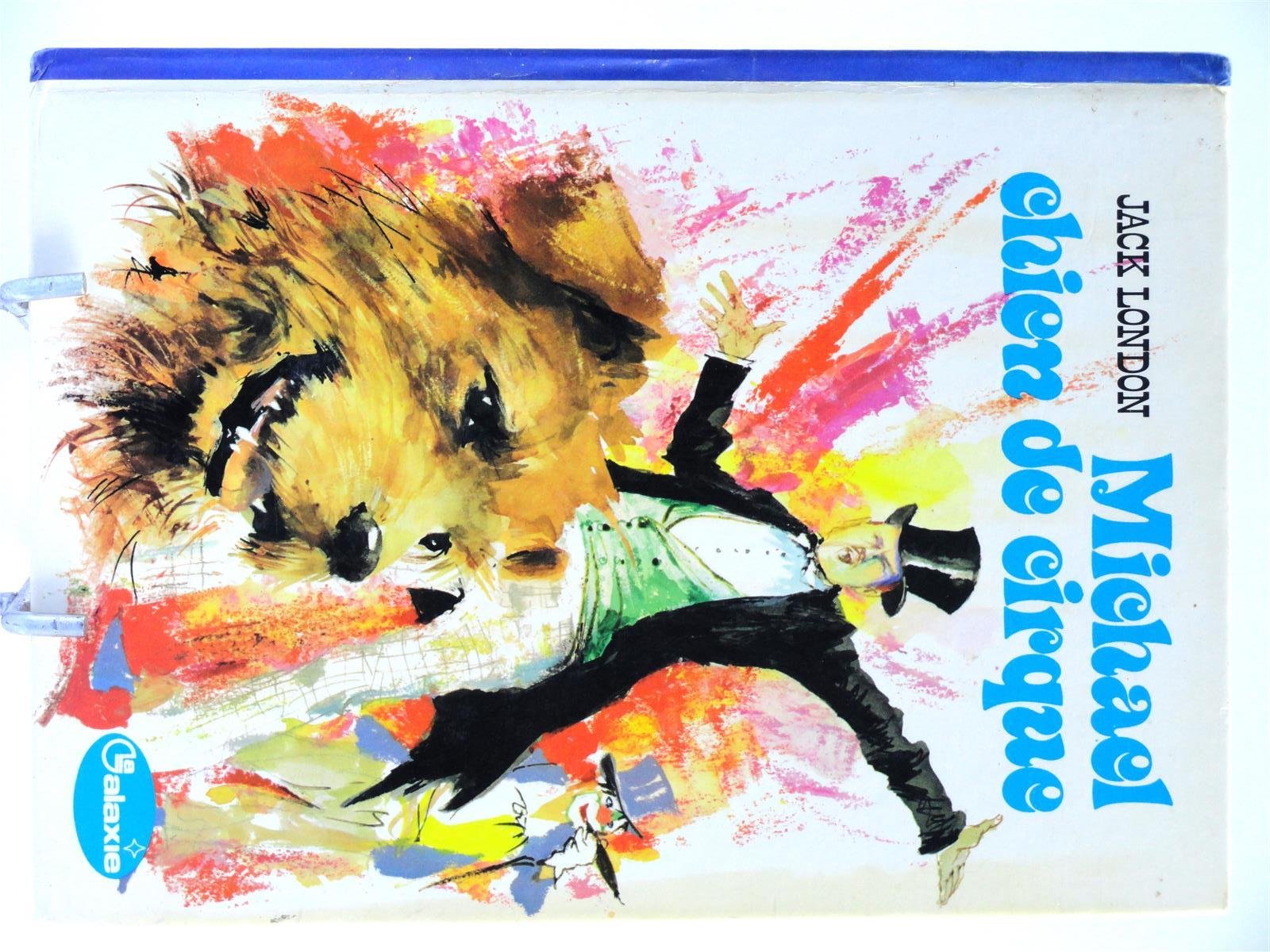 Buy Michael, chien de cirque (La Galaxie) — BookShops.in