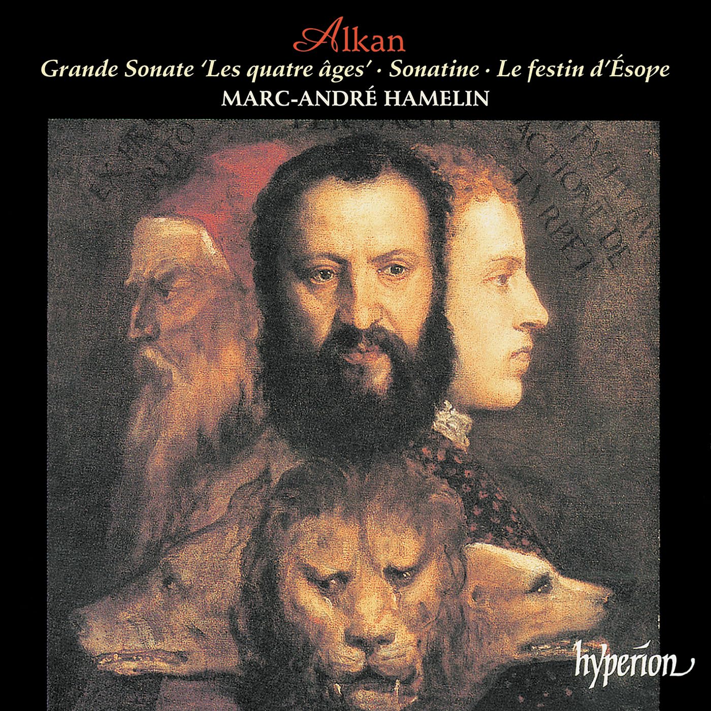 Alkan: Grand Sonata "The Four Ages", Sonatine & Le festin d'sope