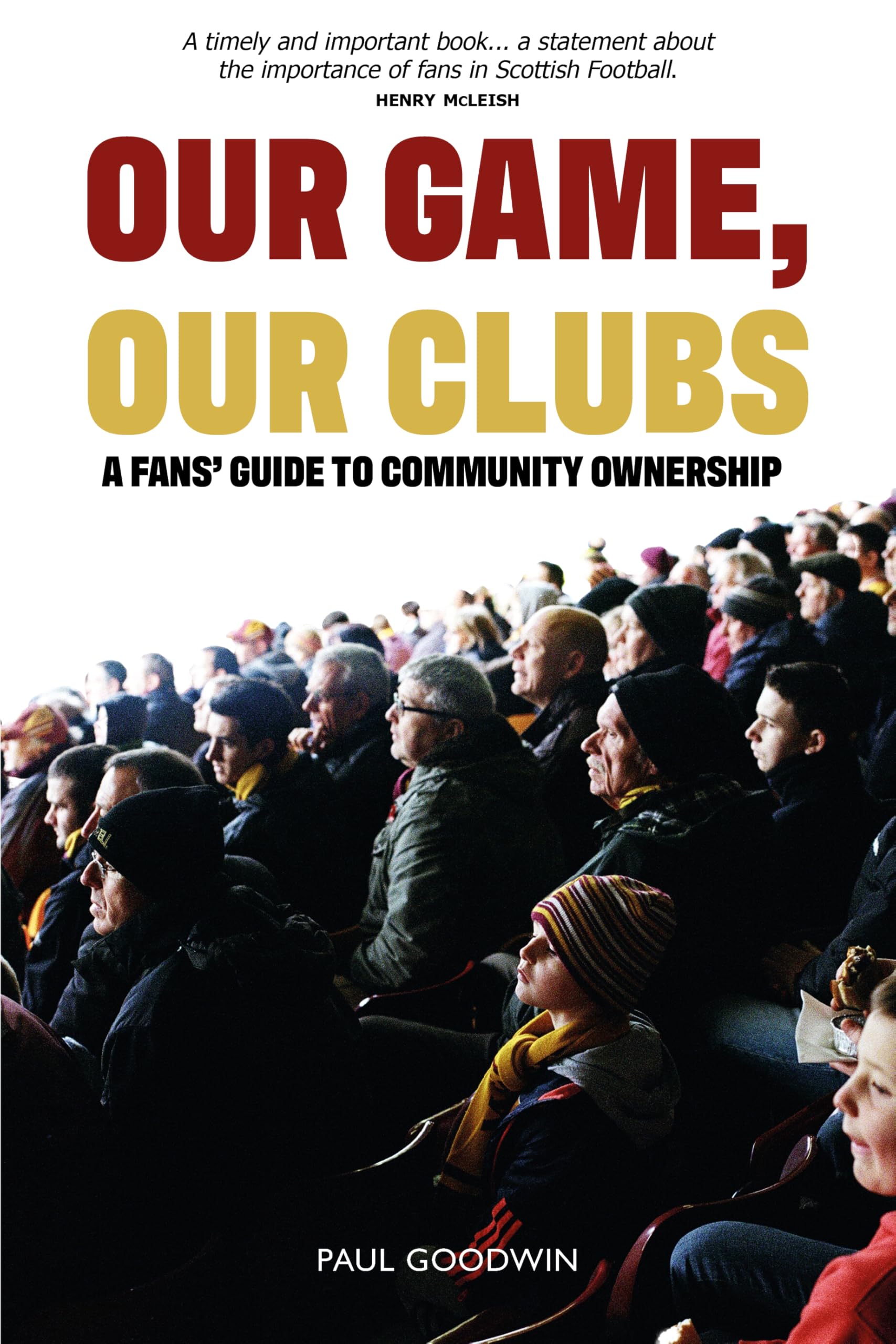 Our Game, Our Clubs