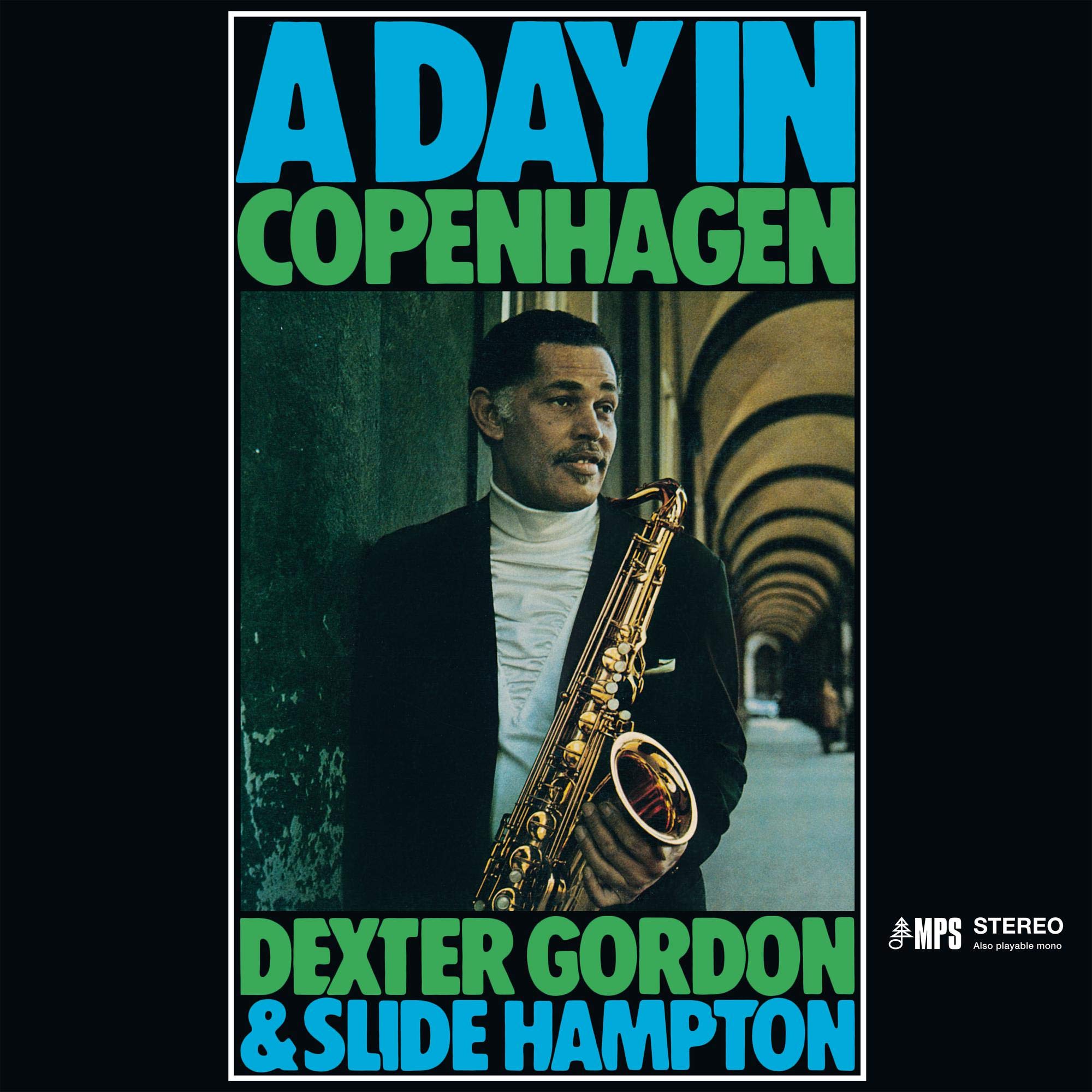 独LP Dexter Gordon & Slide Hampton A Day In  0215478MSW MPS Records /00400 A Day In Copenhagen Dexter Gordon / Slide Hampton [LP record