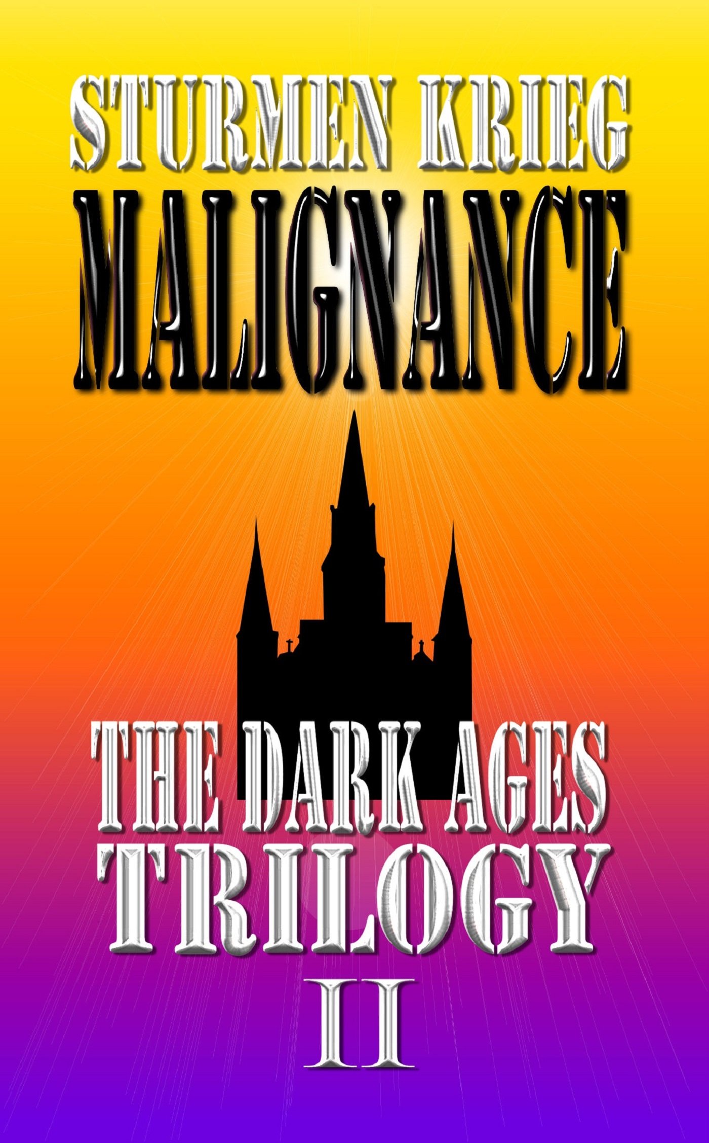 The Dark Ages Trilogy