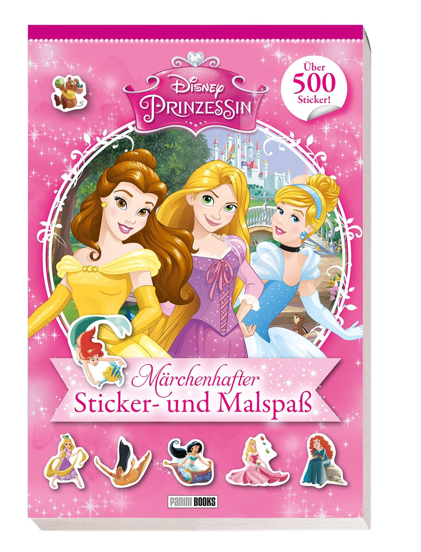 Panini Disney Prinzessin: Märchenhafter Sticker- und Malspaß: über 500 Sticker