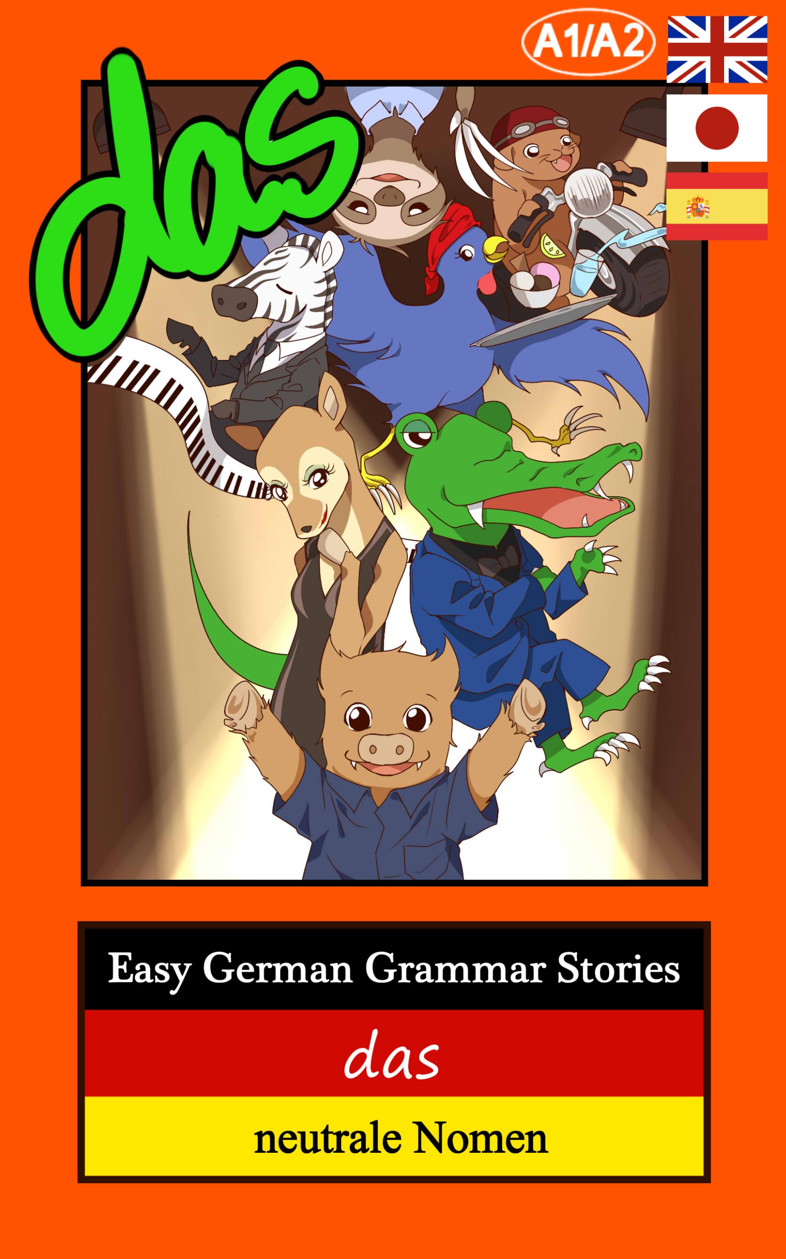 Easy German Grammar Stories: das - neutrale Nomen (German Edition)