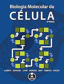 Biologia Molecular da Célula