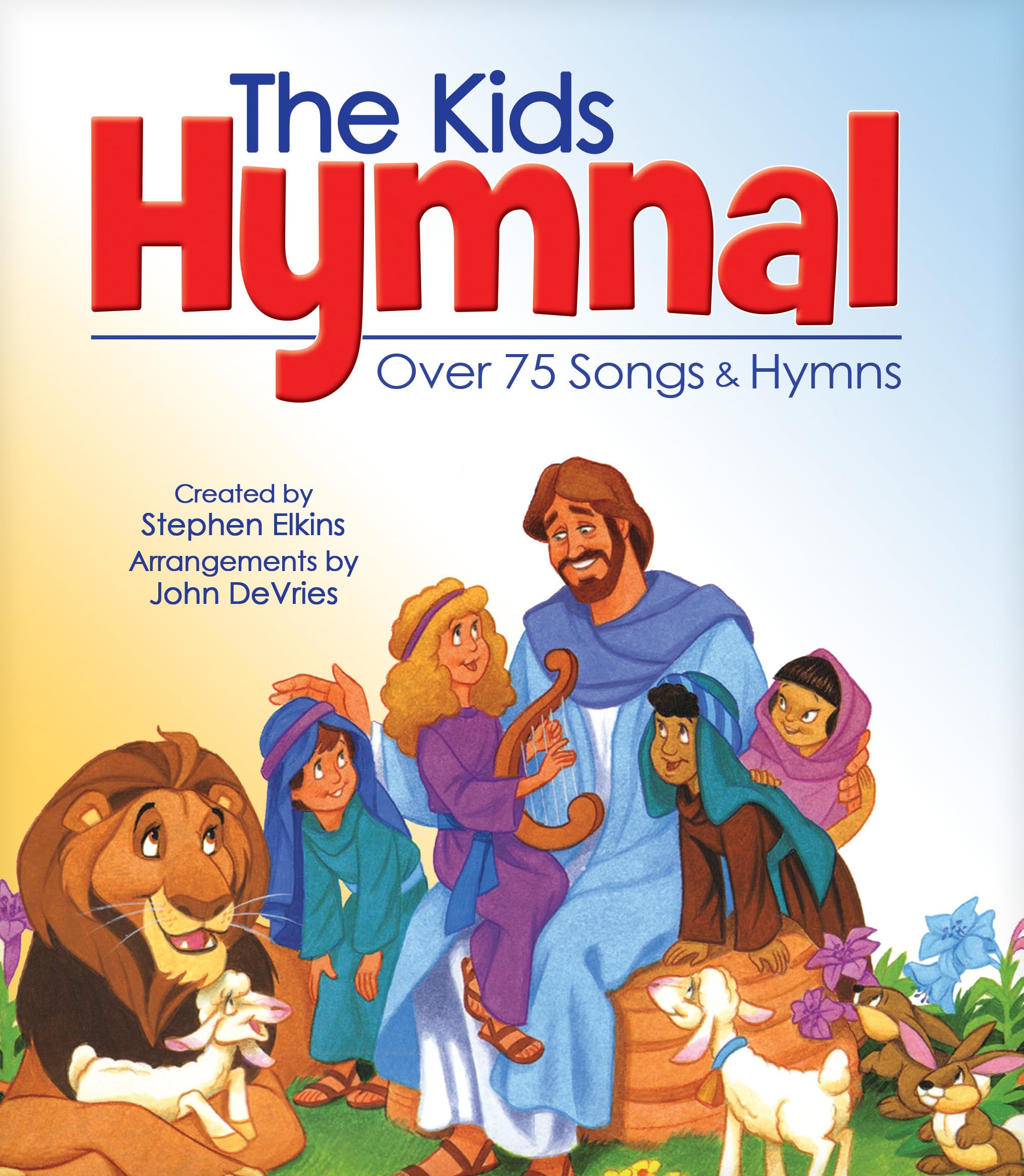 The Kids Hymnal (Hendrickson Worship)