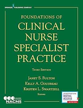 Foundations of Clinical Nurse Specialist Practice