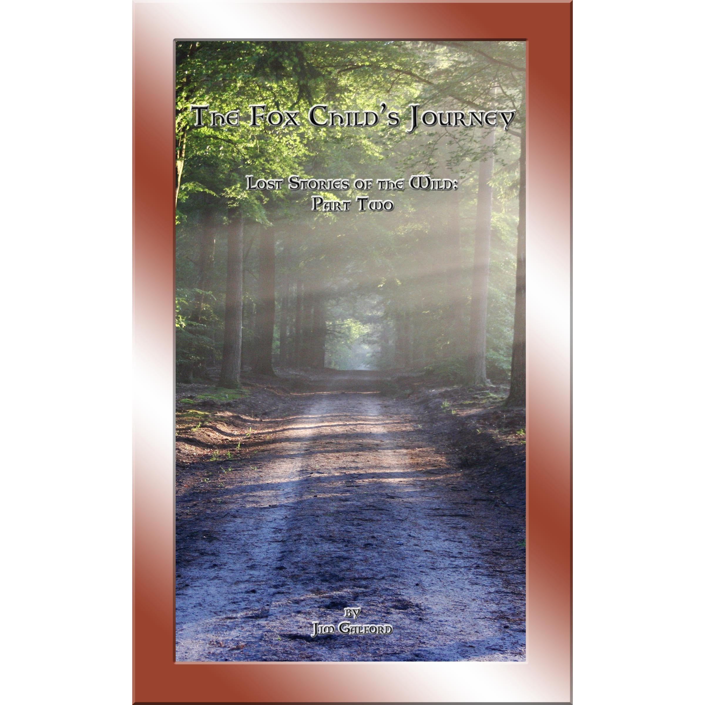 The Fox Child's Journey