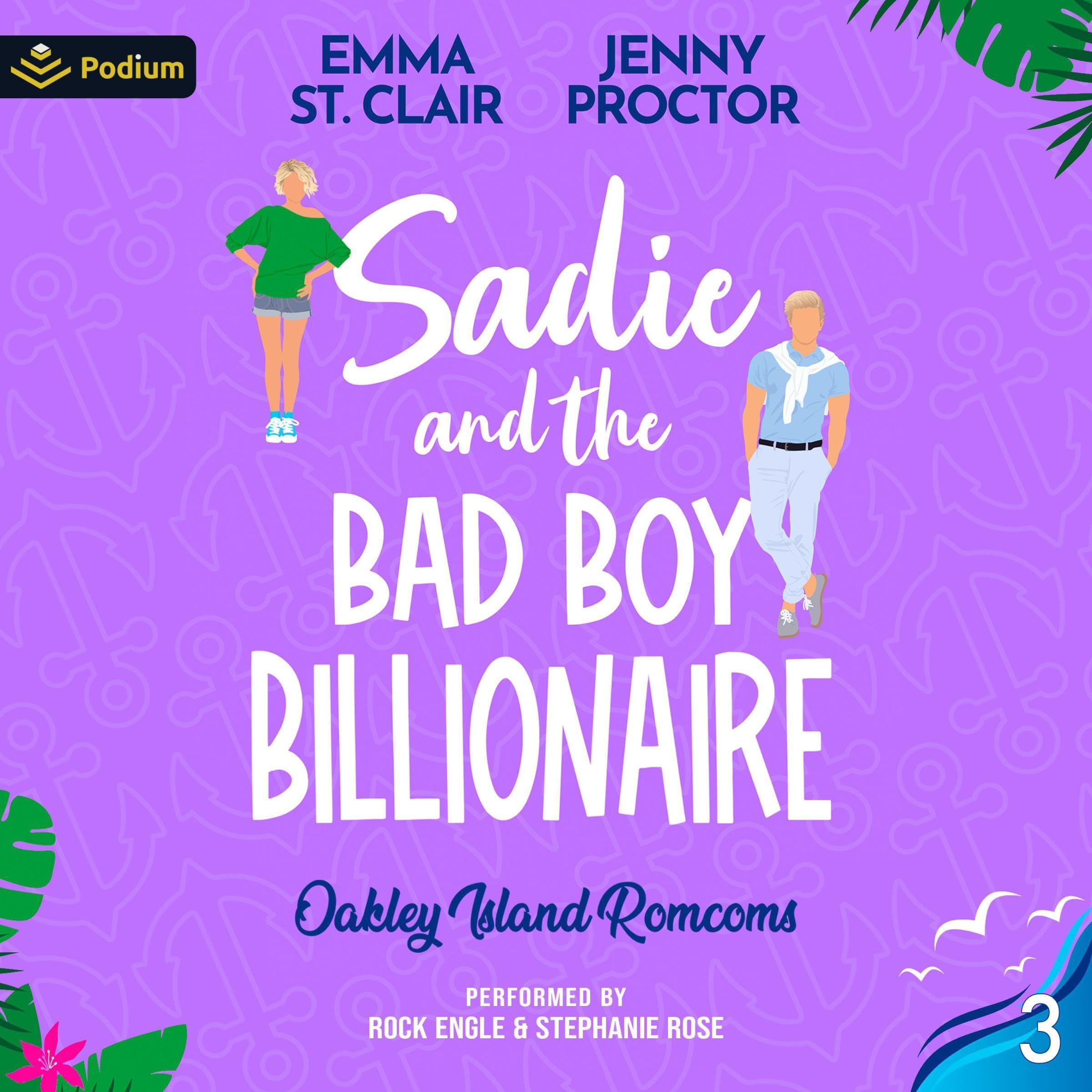 Cover art for Sadie and the Bad Boy Billionaire