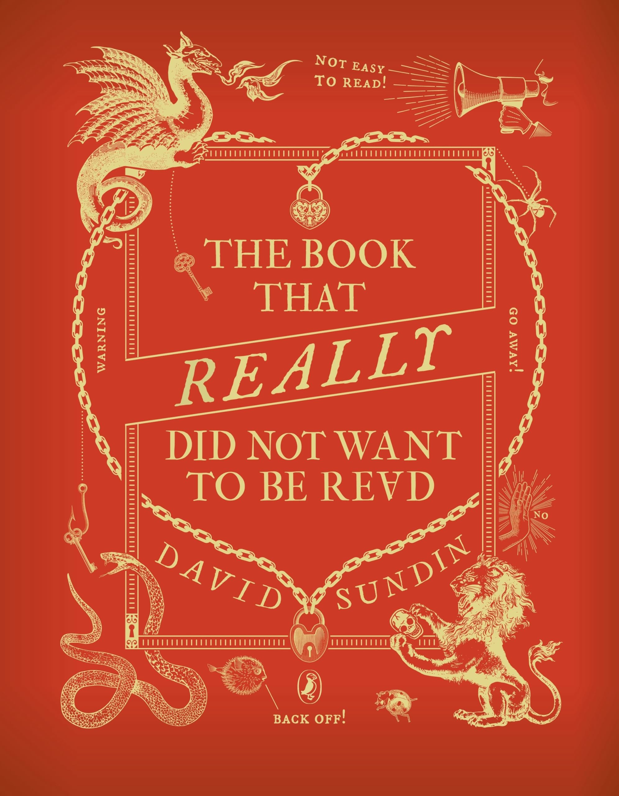 David Sundin - The Book That Really Did Not Want To Be Read - Hardback