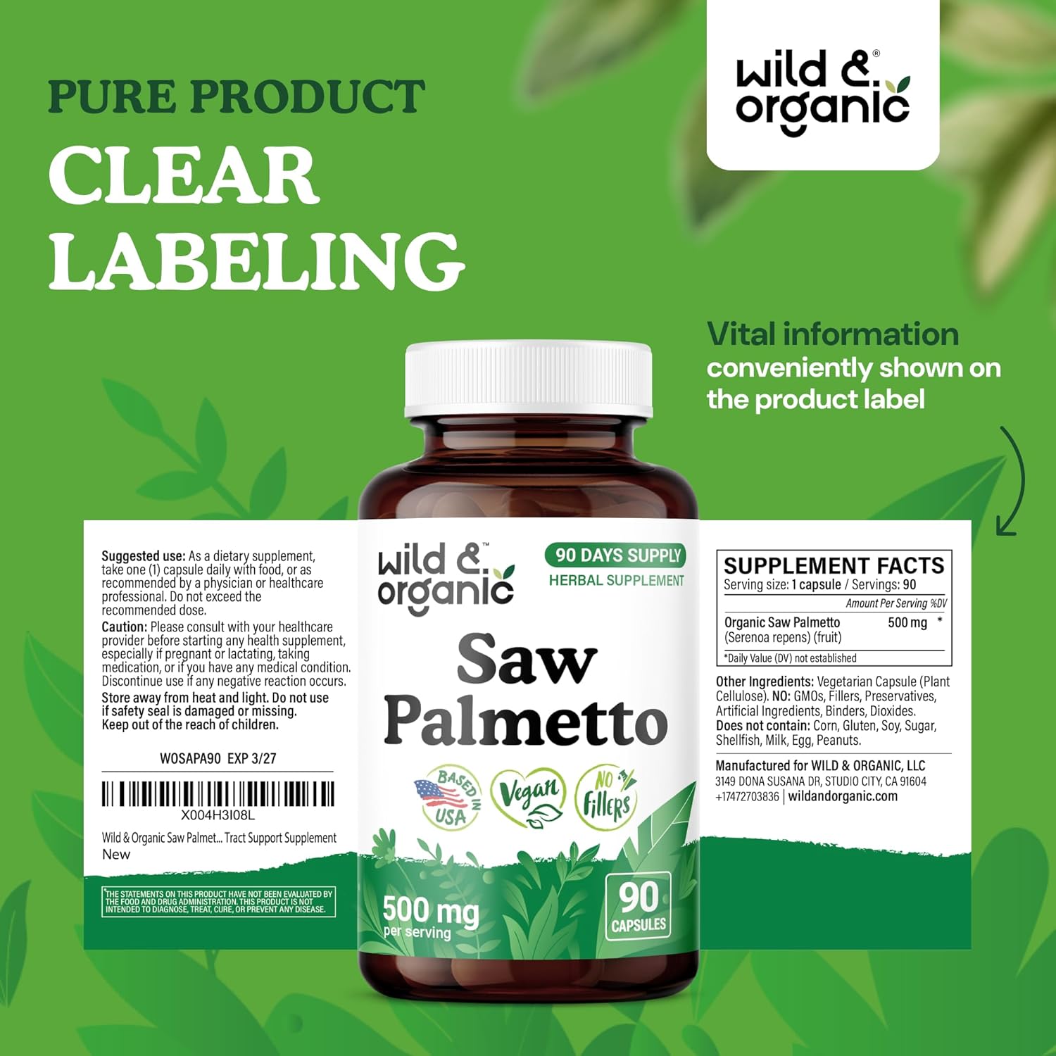 Wild & Organic Saw Palmetto Capsules 500 mg - Urinary Tract Support for Men & Women - Pure Saw Palmetto Powder Supplement - Serenoa Repens Berries - 90 Days of Supply - Vegan, Non-GMO - 90 Count