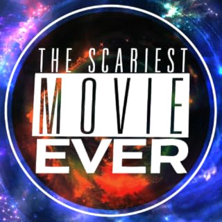 The Scariest Movie Ever