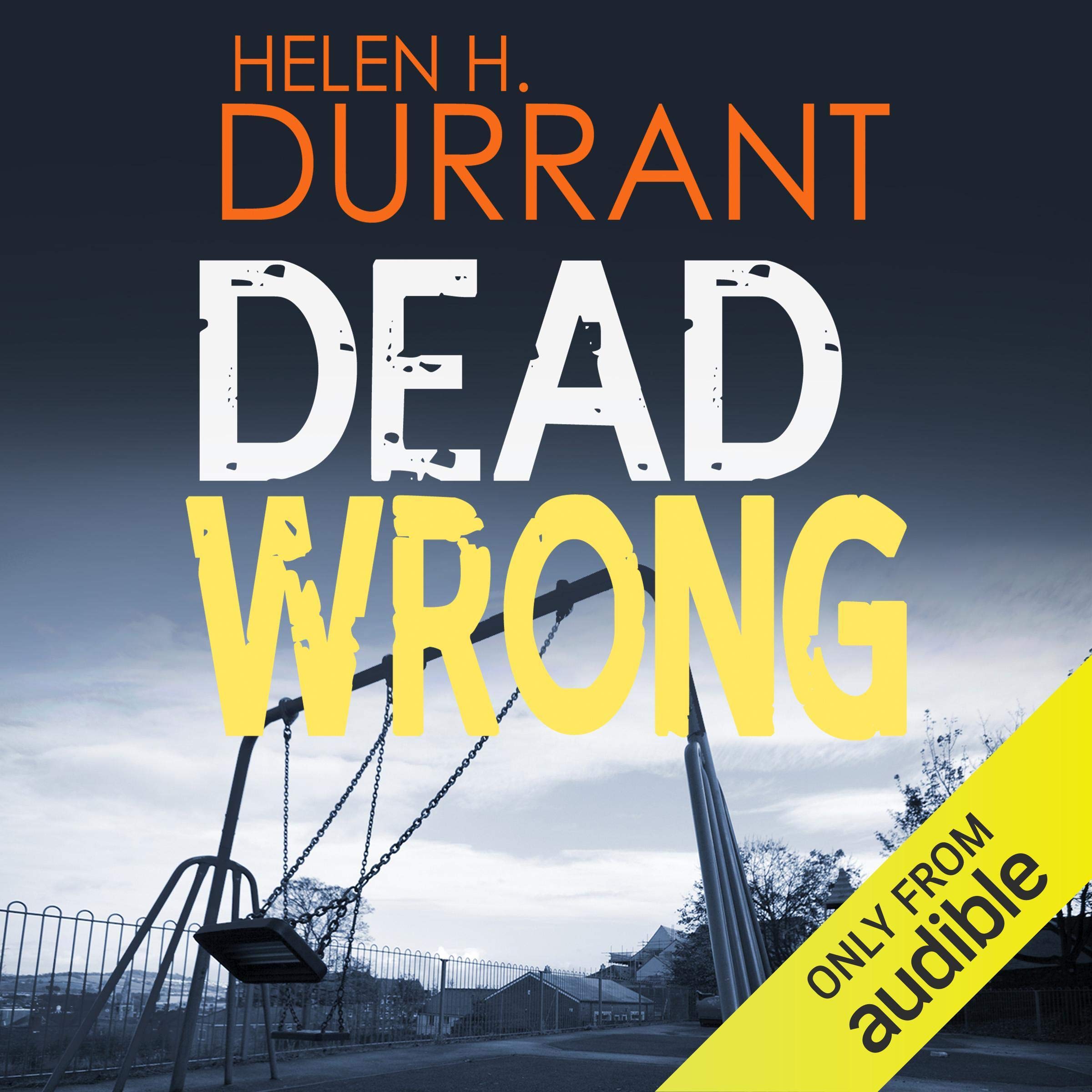 Cover art for Dead Wrong: Calladine and Bayliss, Book 1
