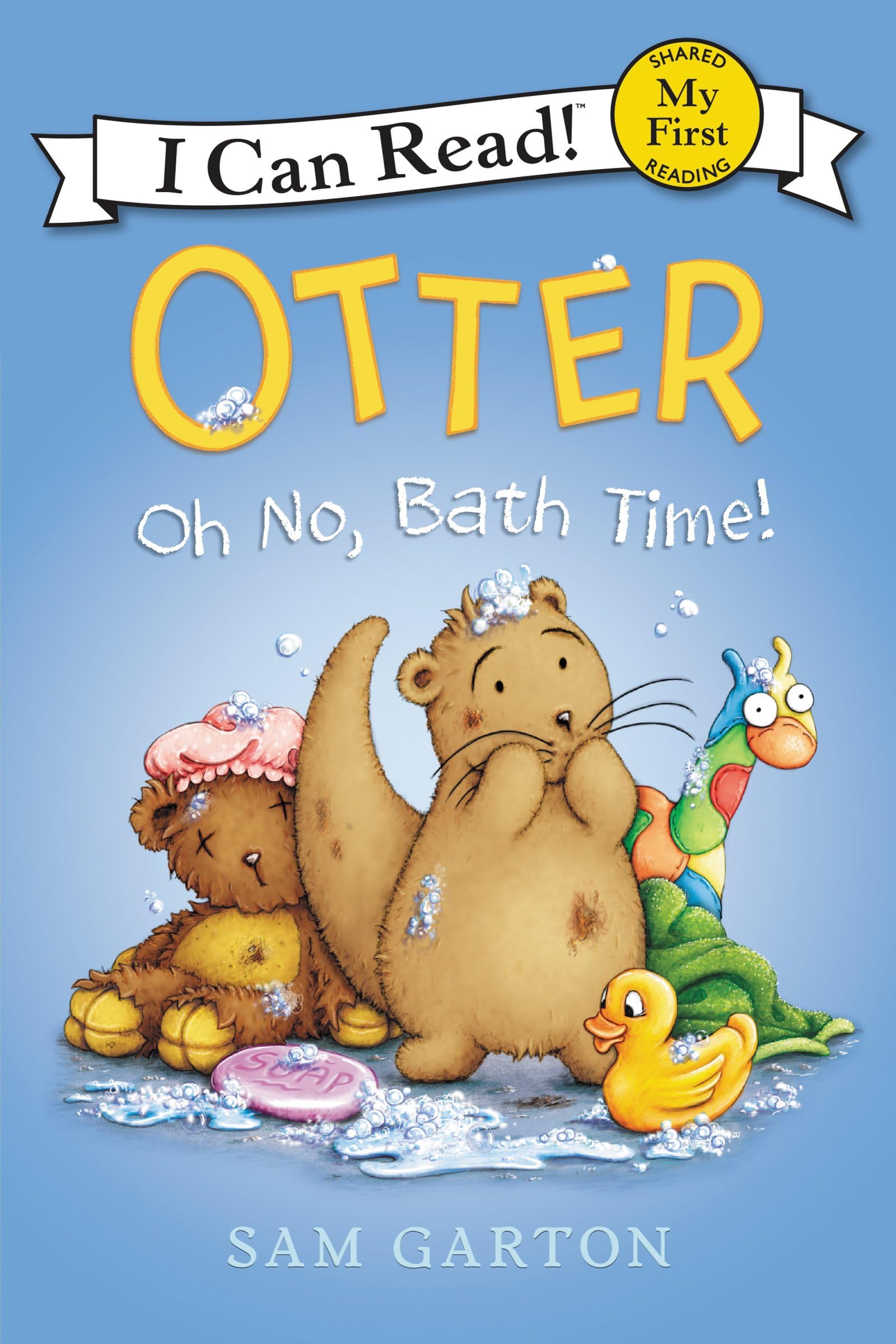 Otter: Oh No, Bath Time!: A Silly Picture Book About an Otter and Teddy at Bath Time for Kids (Ages 4-8) (My First I Can Read)