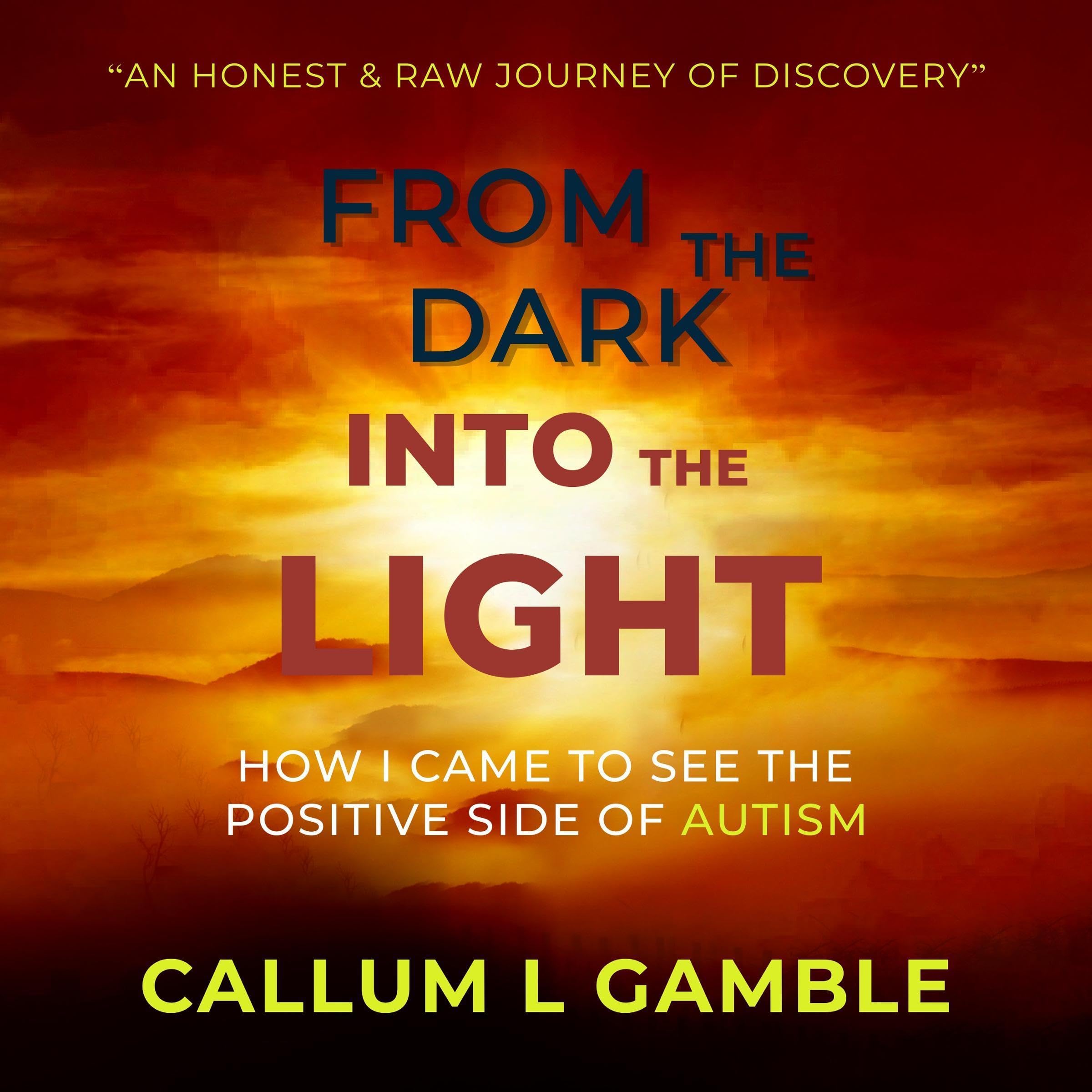 From the Dark Into the Light