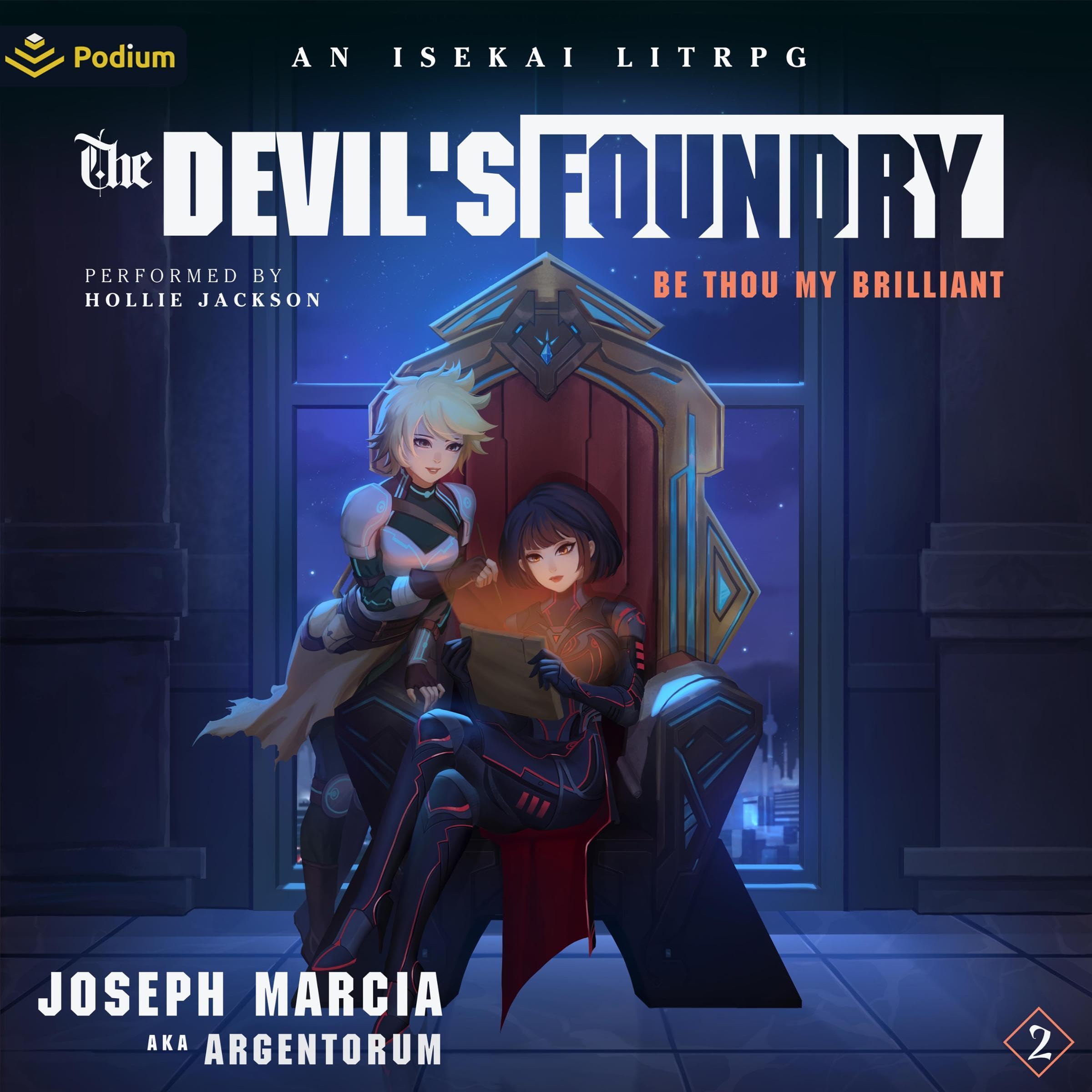 Cover art for Be Thou My Brilliant: An Isekai LitRPG