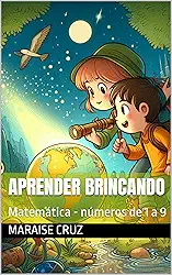 Aprender Brincando: Matemática - números de 1 a 9