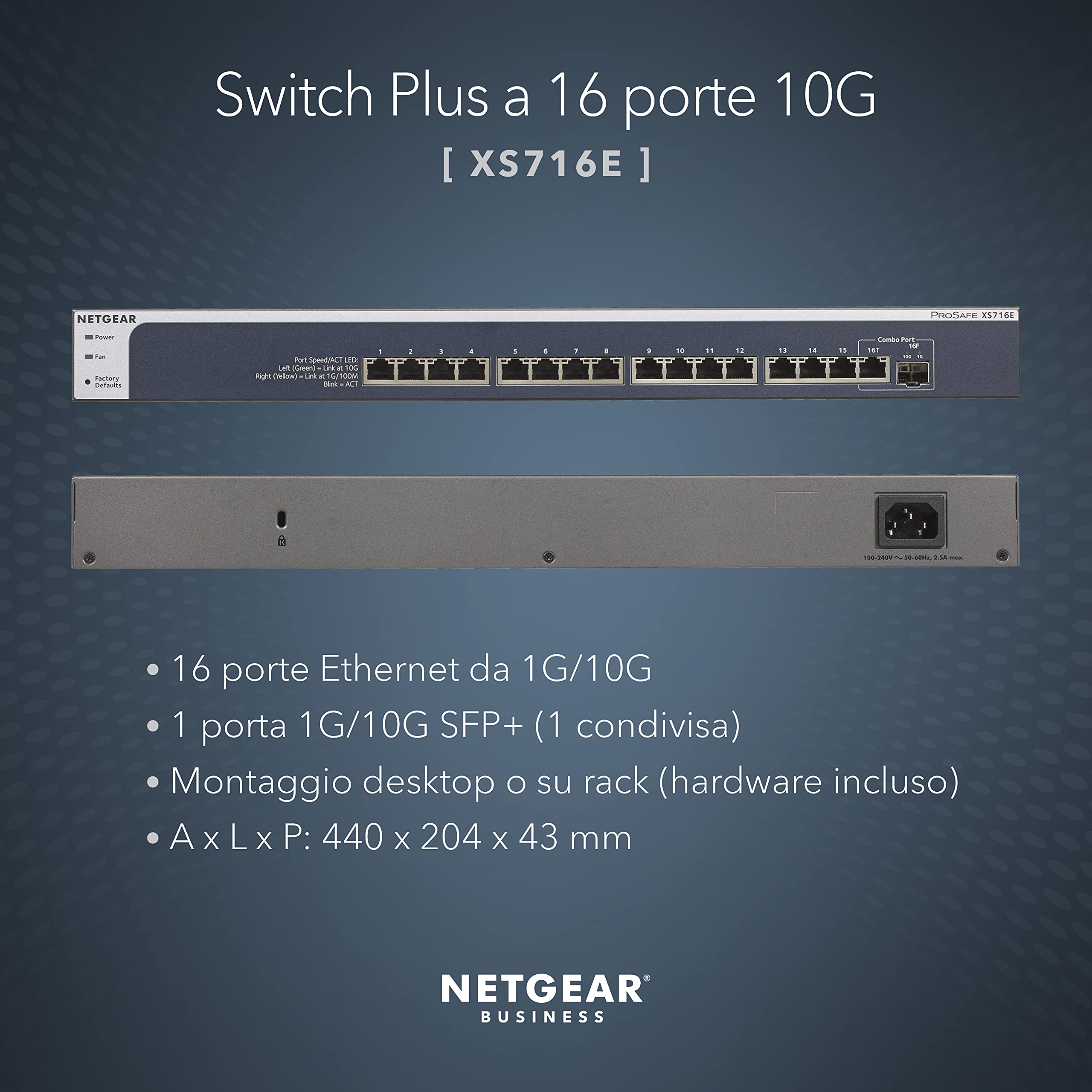 Netgear XS716E-100NES