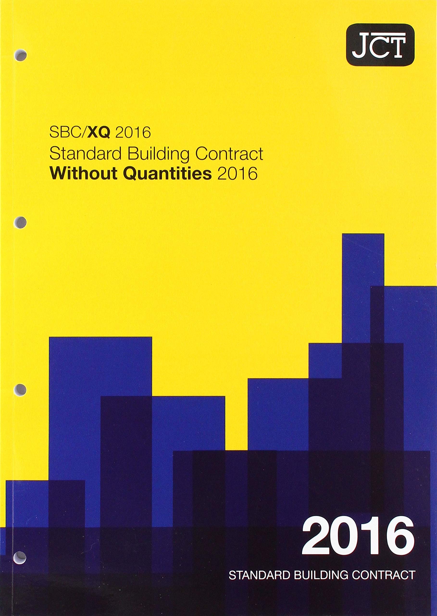 JCT:Standard Building Contract Without Quantities 2016