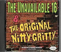 Vista 1 de The Unavailable 16 & The Original Nitty Gritty