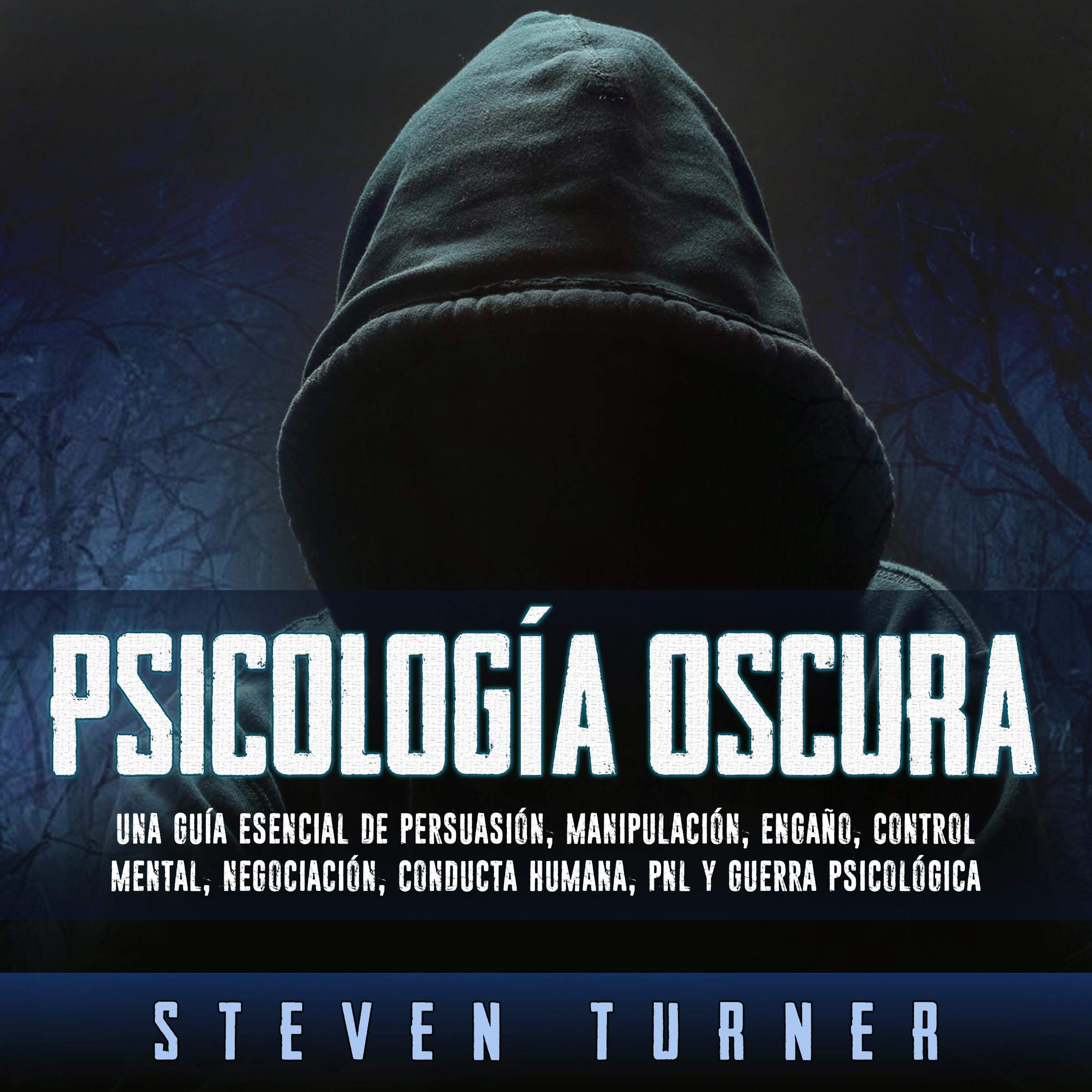 Psicología oscura [Dark Psychology]