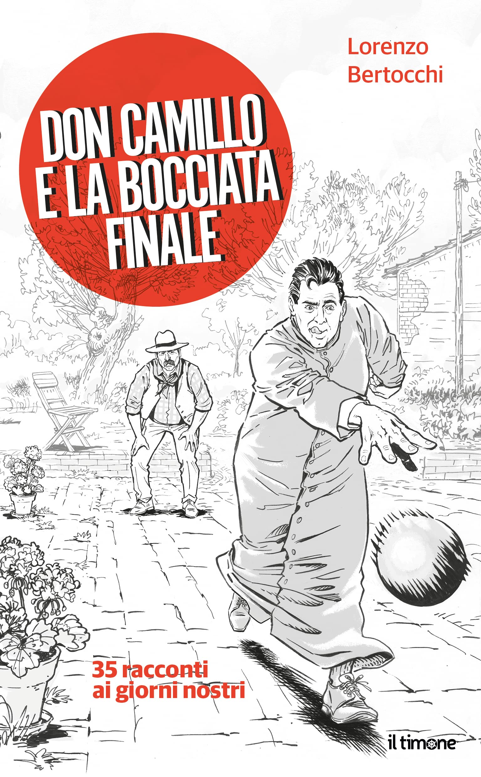 Don Camillo E La Bocciata Finale. 35 Racconti Ai Giorni Nostri - 4