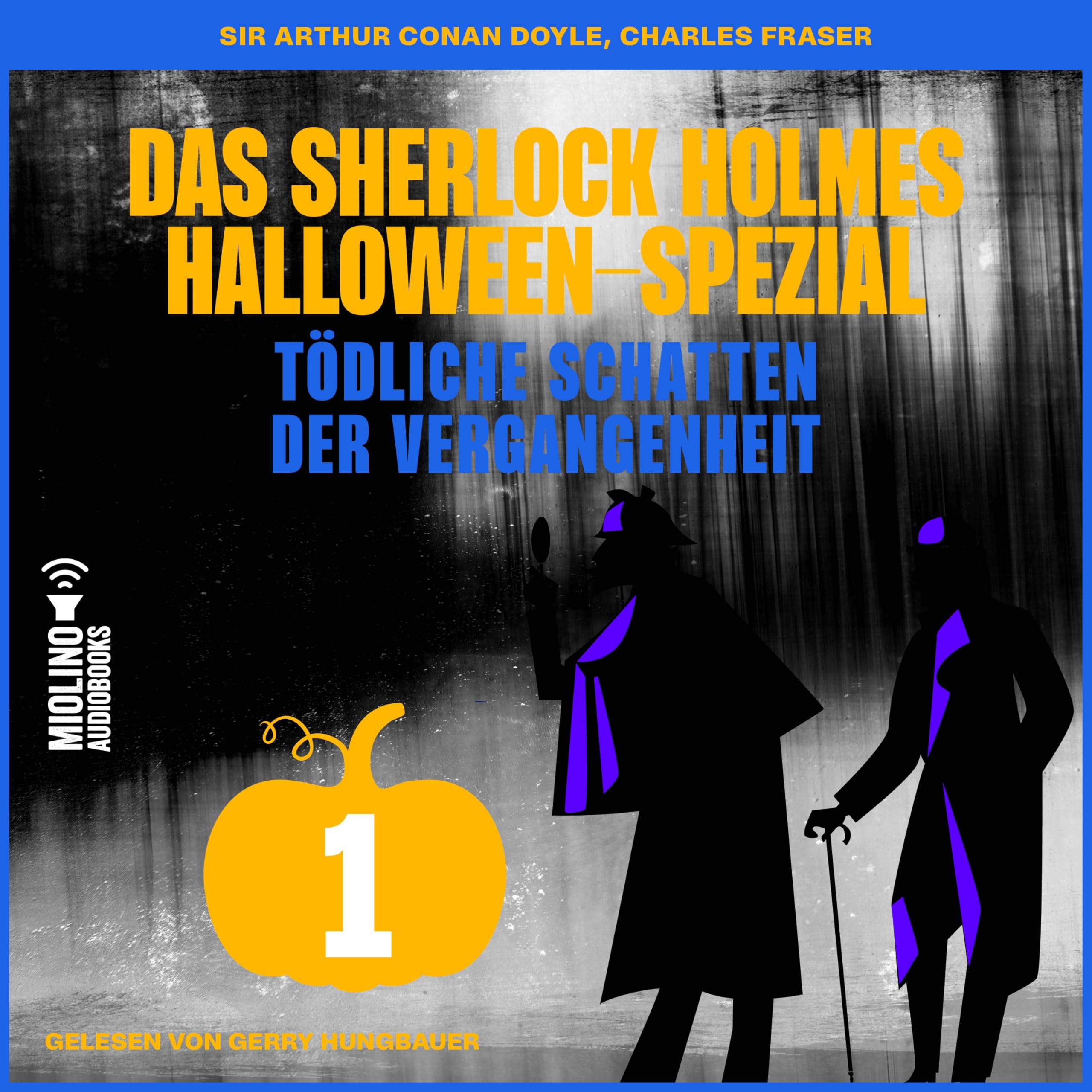 Das Sherlock Holmes Halloween-Spezial - Tödliche Schatten der Vergangenheit