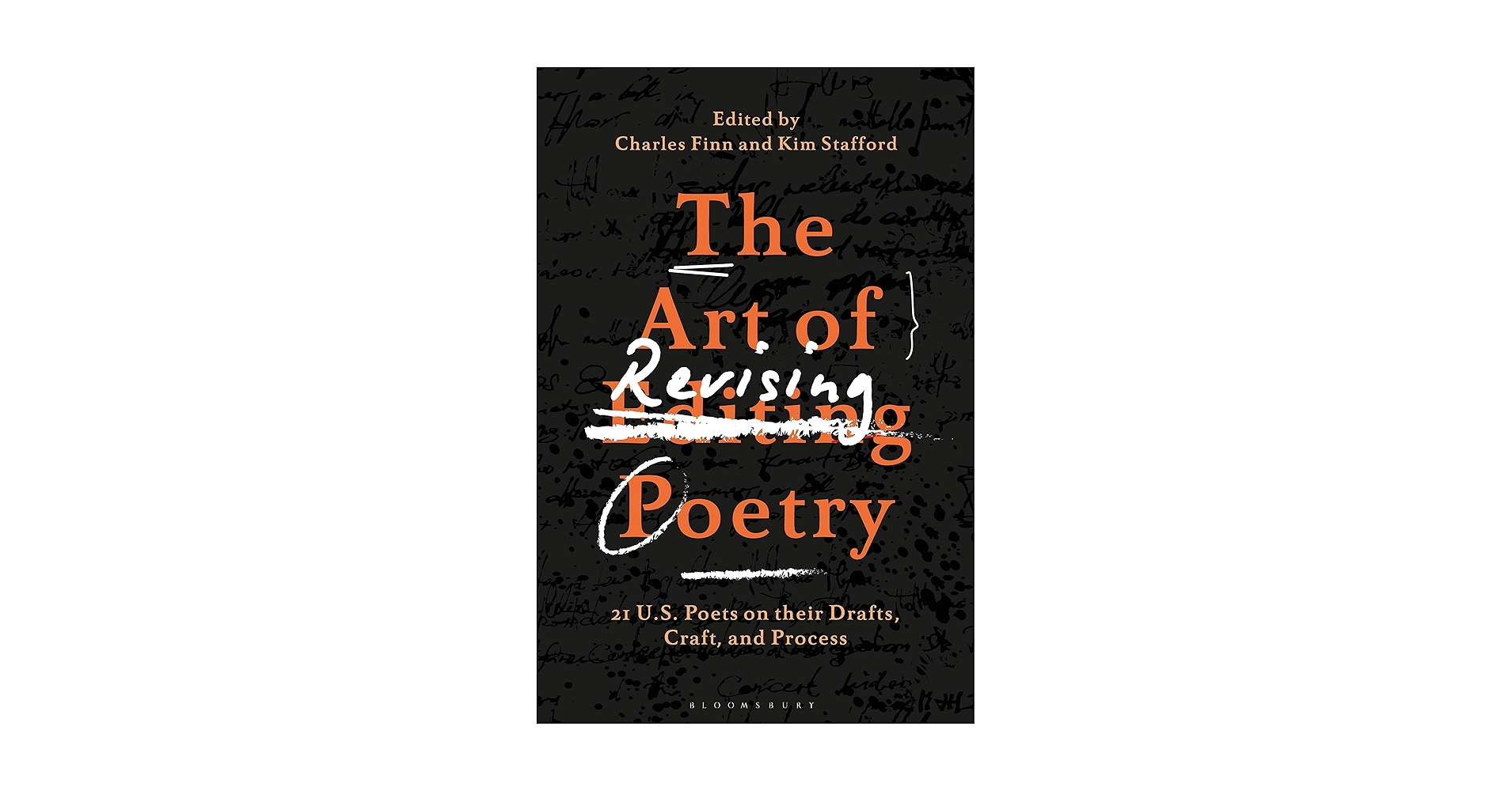 Amazon.com: The Art of Revising Poetry: 21 U.S. Poets on