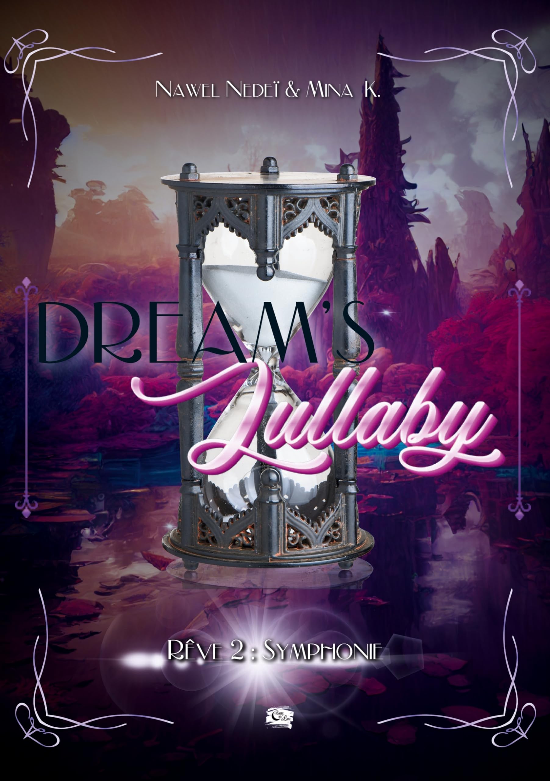 Dream's Lullaby: Rêve 2 : Symphonie
