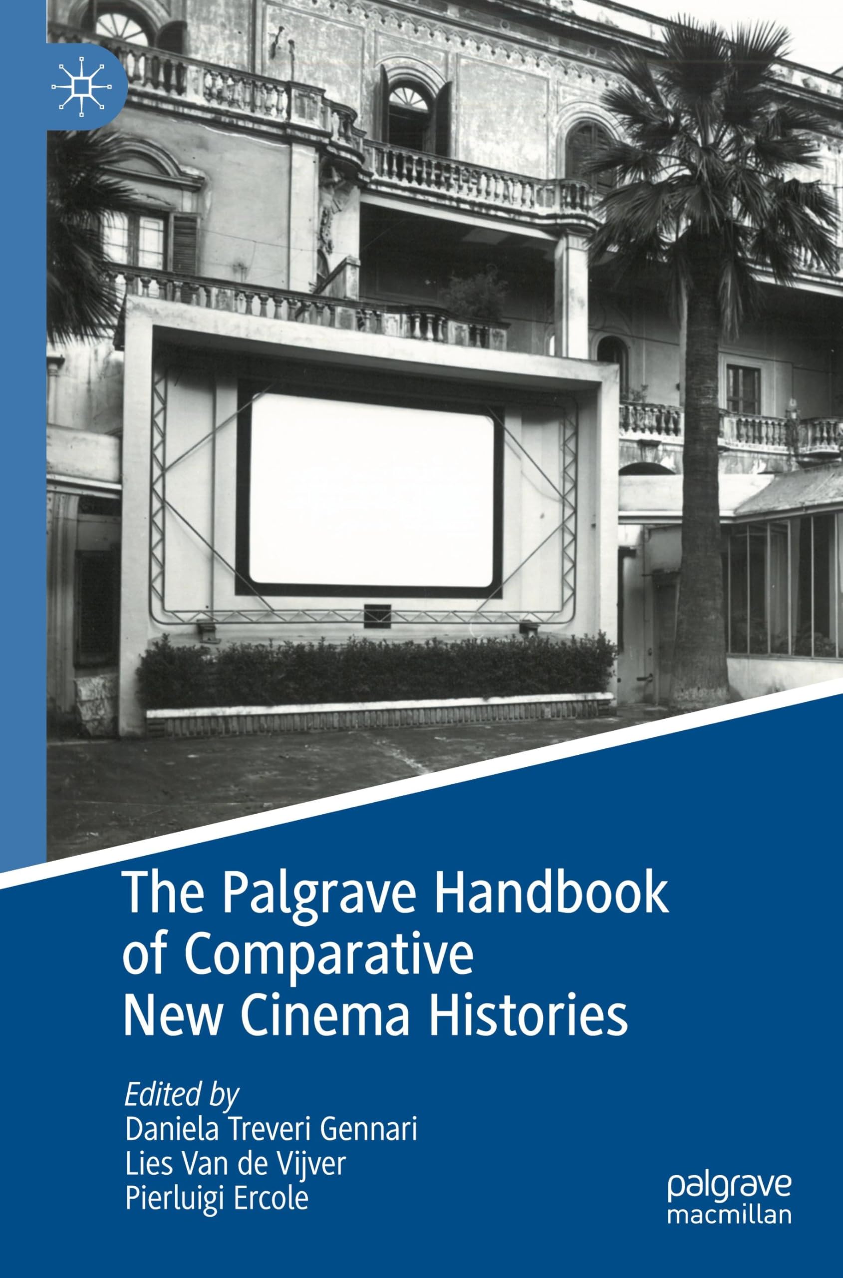 Comparative New Cinema Histories le manuel Palgrave pour historiens et chercheurs