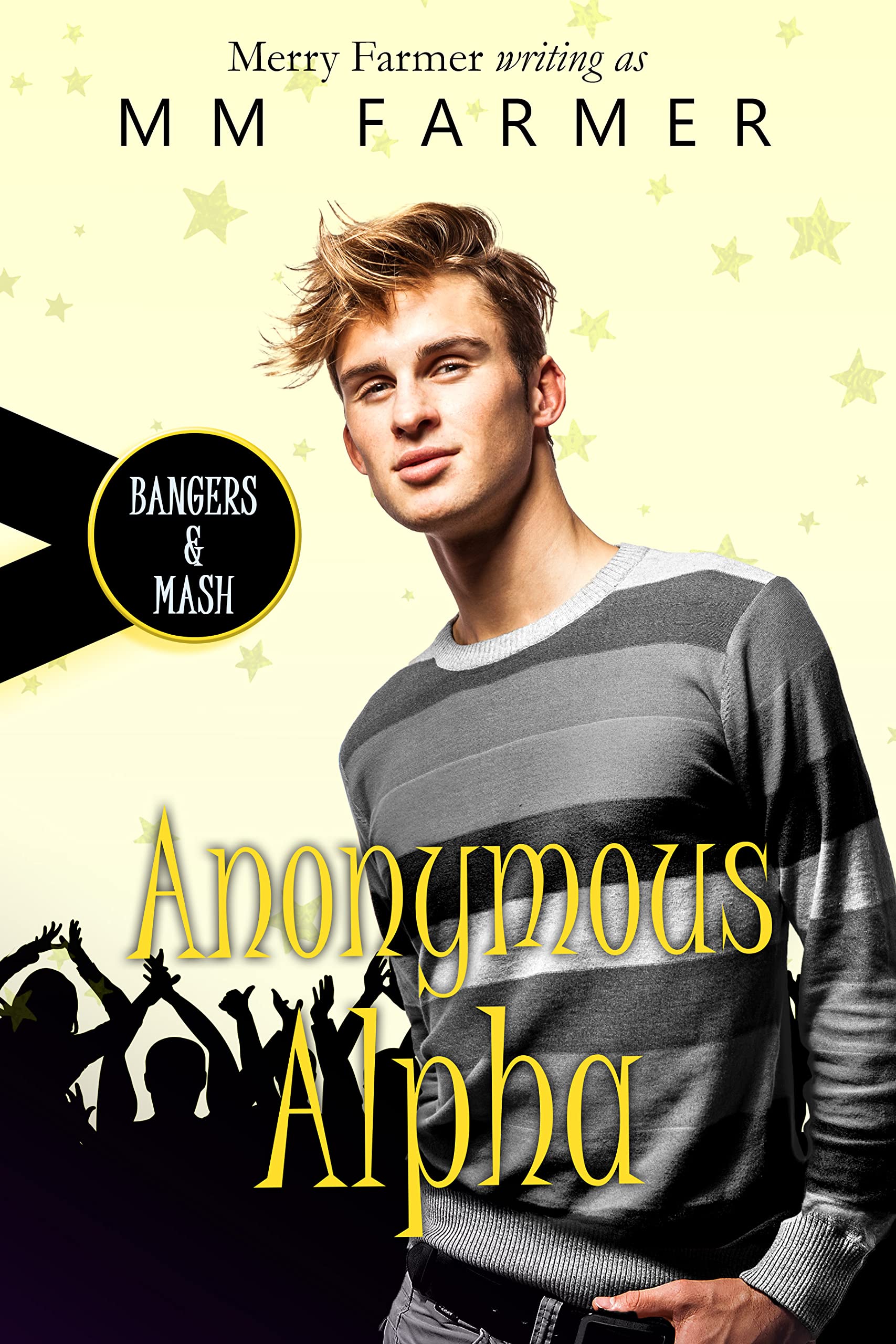 Anonymous Alpha (Bangers & Mash Book 7)