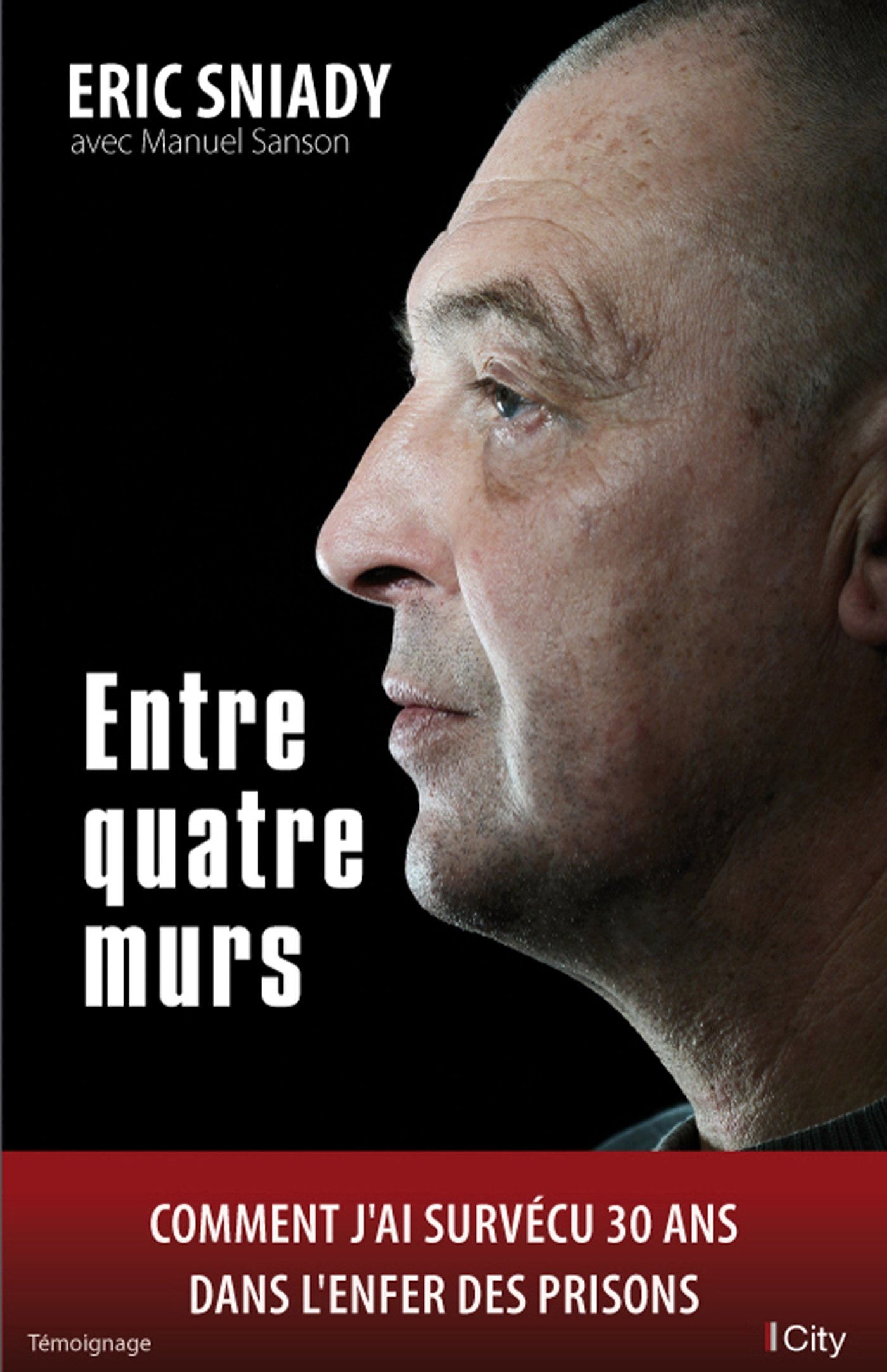 Entre quatre murs (French Edition)
